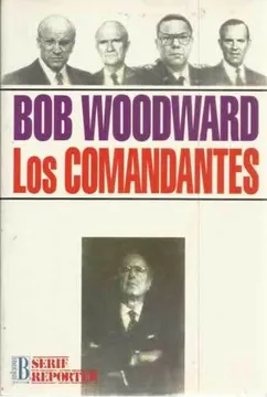 Libro 'Los Comandantes' de Bob Woodward