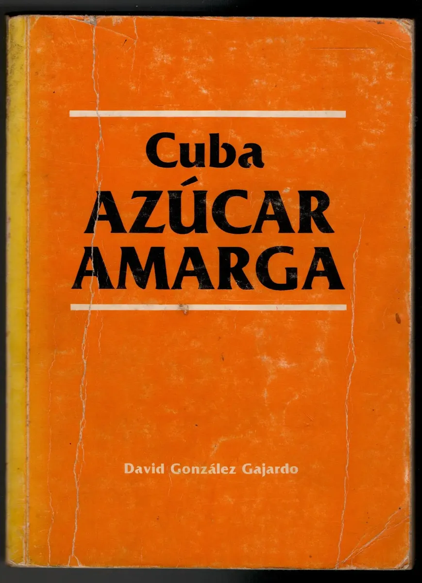 Libro Azúcar Amarga de Cuba