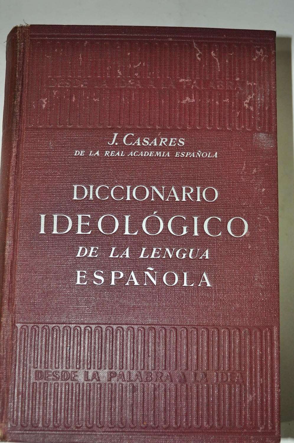 Diccionario Ideológico RAE