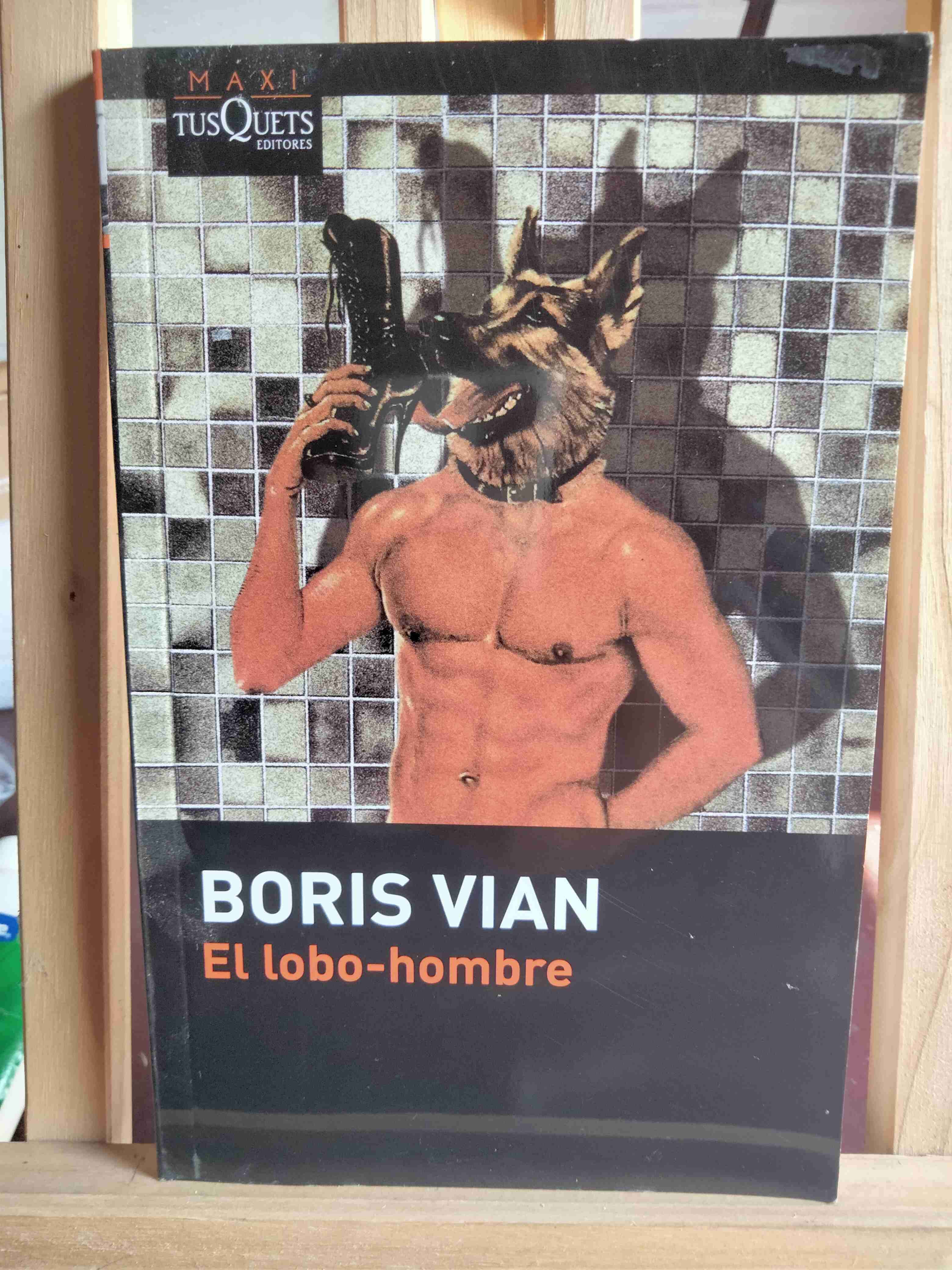 Libro Boris Vian El lobo-hombre