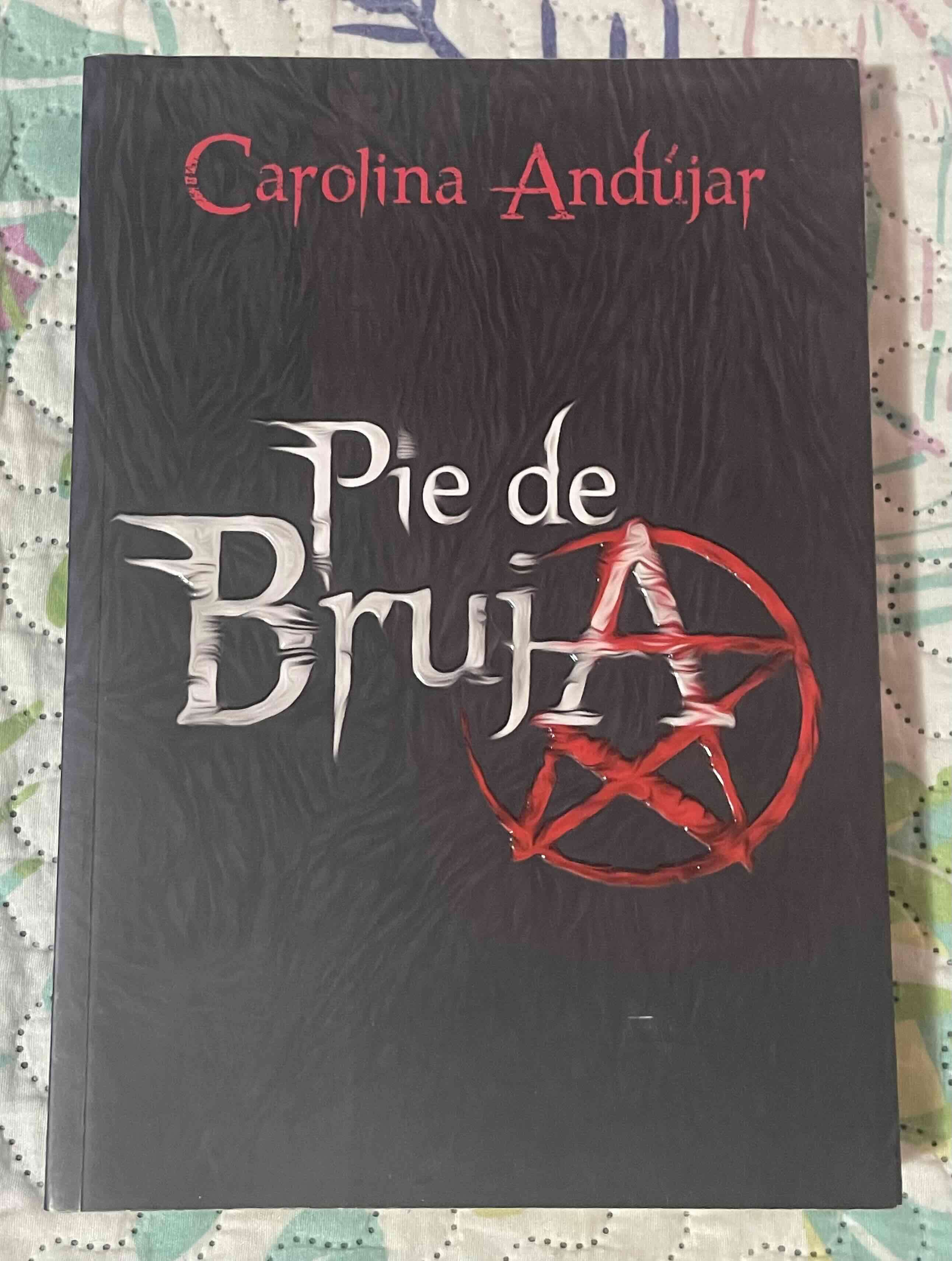 Libro 'Pie de Bruja' Carolina Andújar