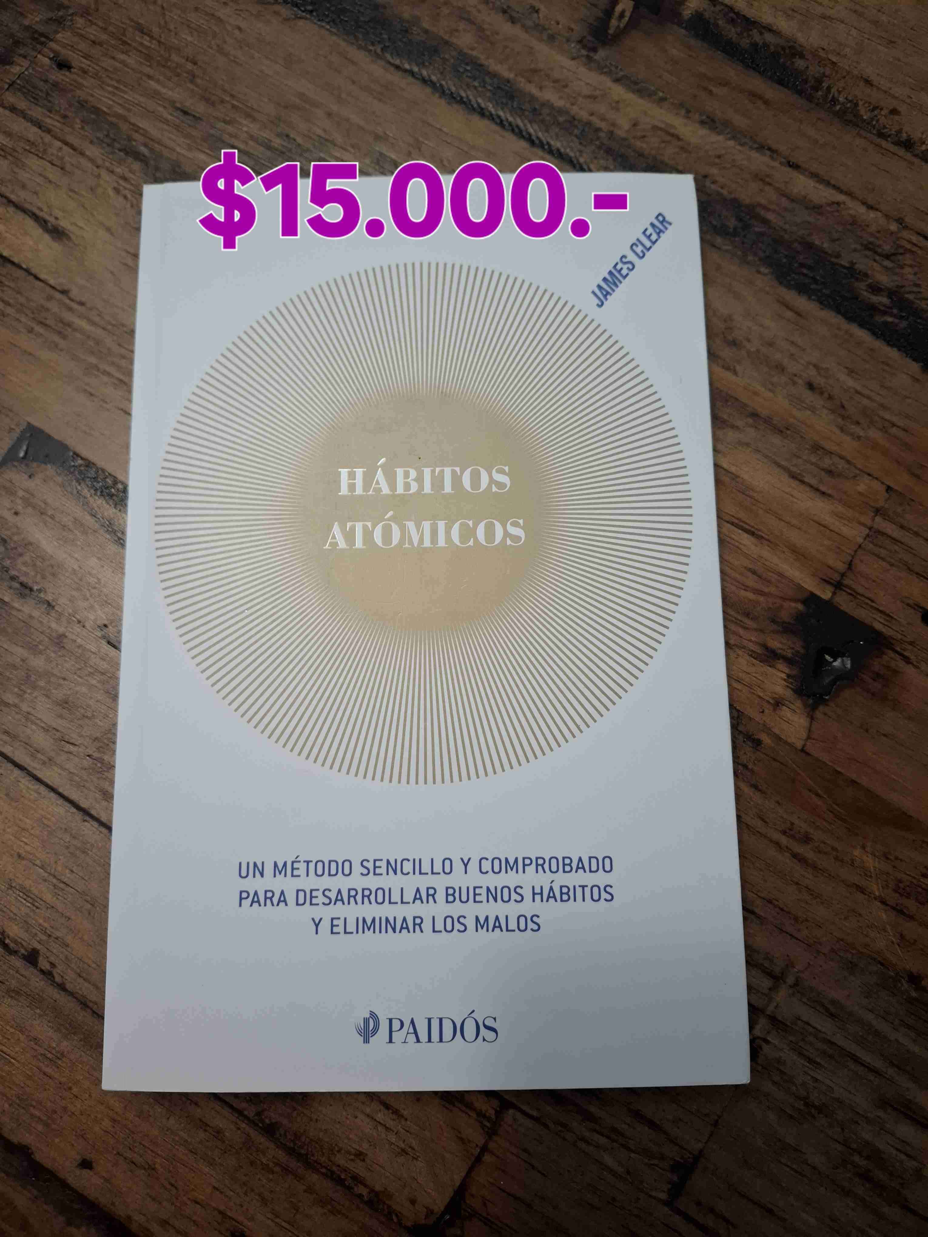 Libro Hábitos Atómicos - James Clear