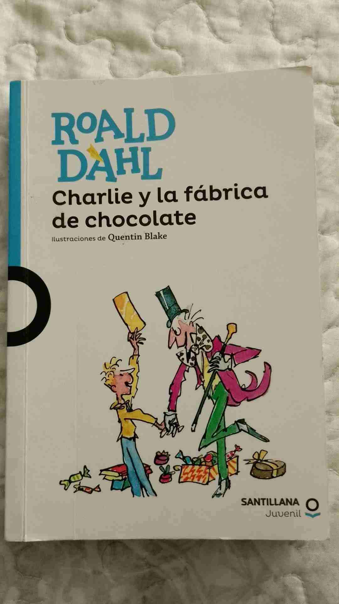 Charlie y la fábrica de chocolate - Roald Dahl