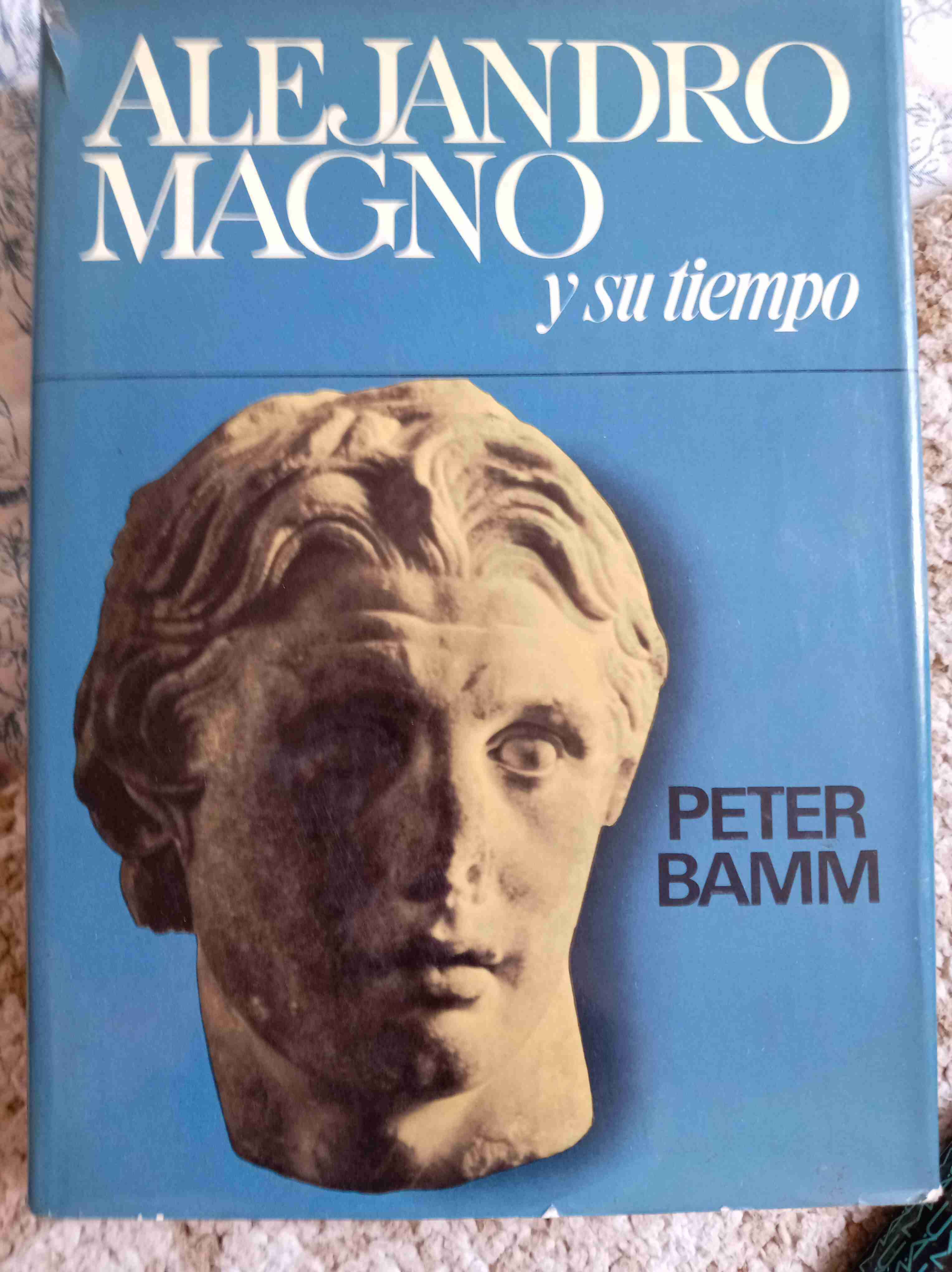 Libro Alejandro Magno y su tiempo