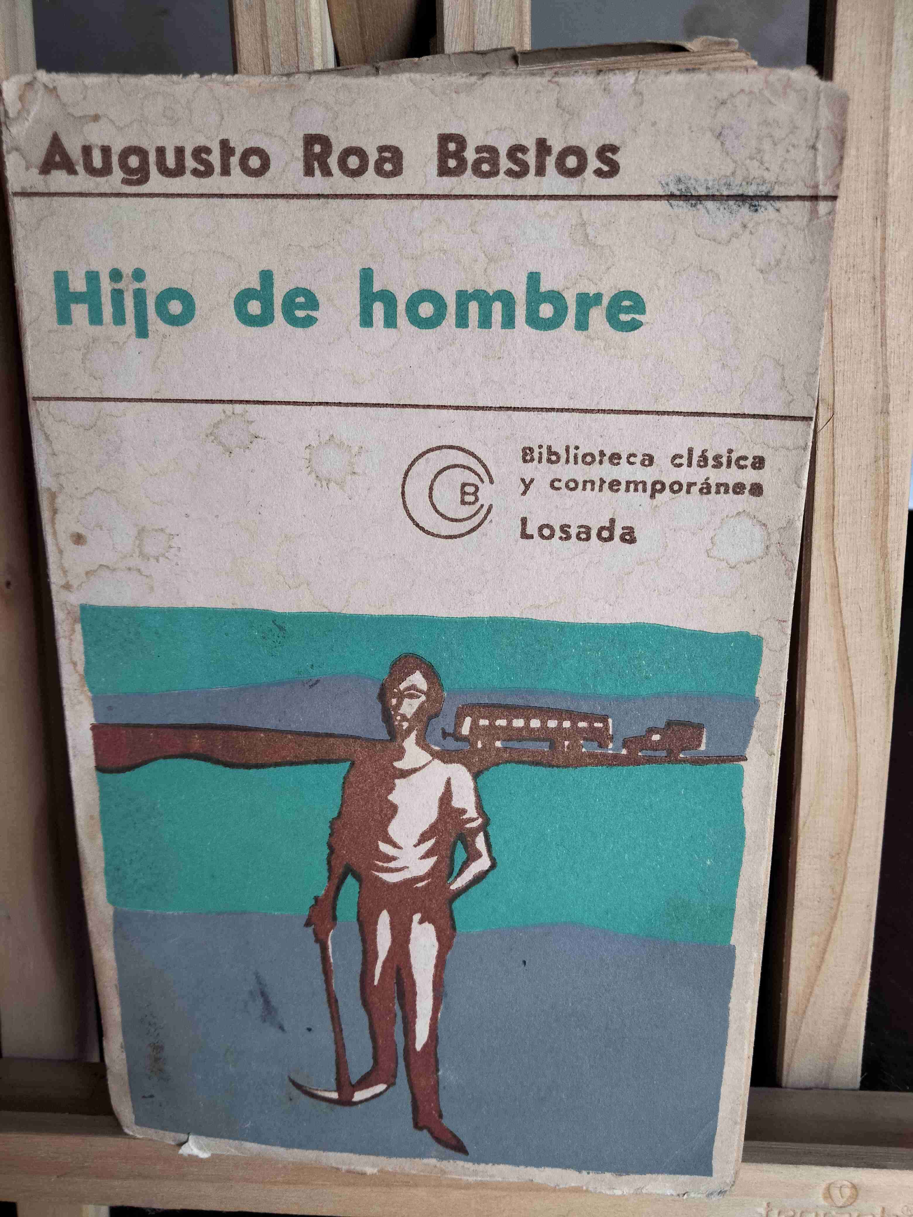Libro 'Hijo de hombre' Augusto Roa Bastos - miniatura 1