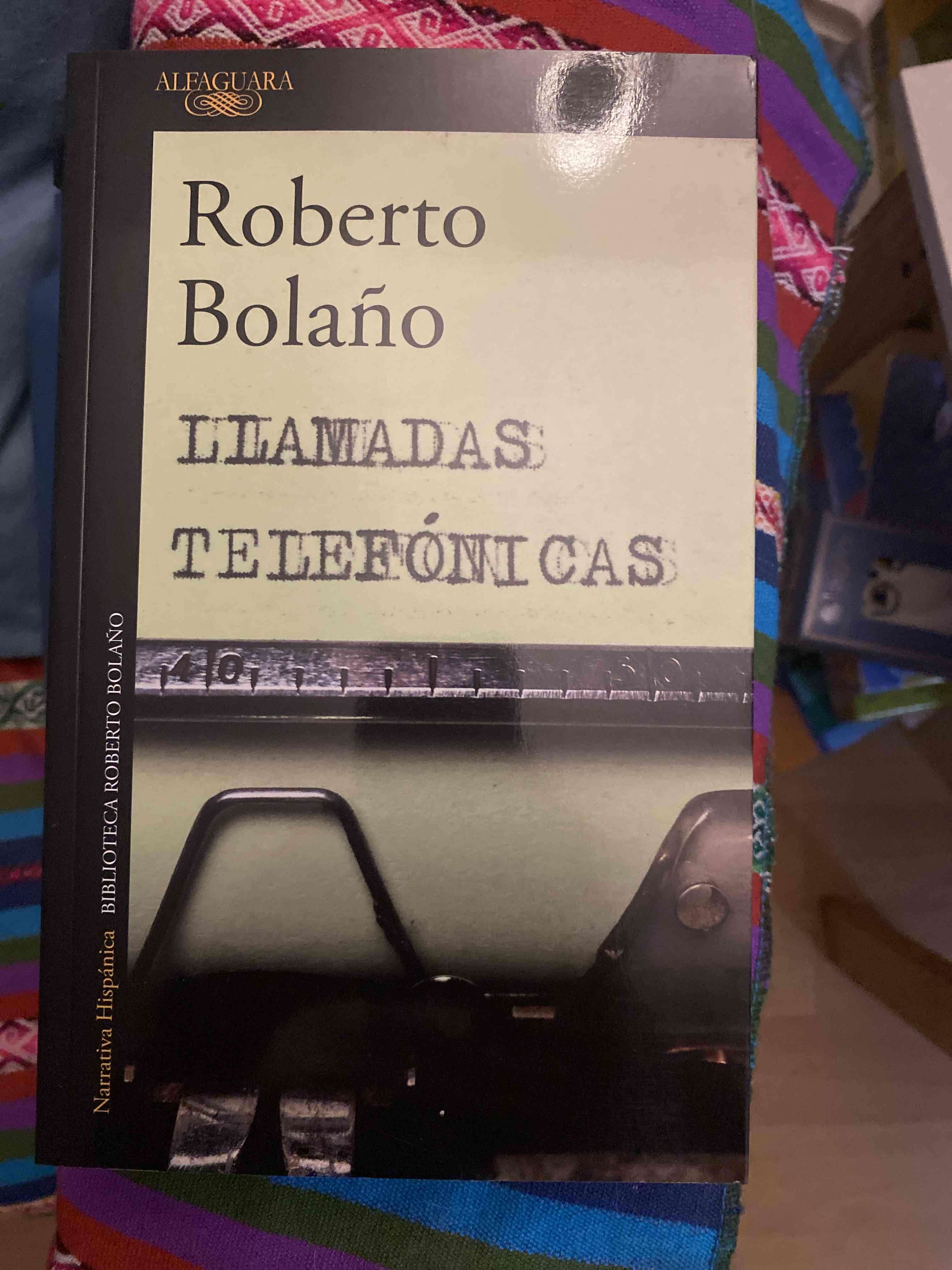 Libro 'Llamadas Telefónicas' Roberto Bolaño - miniatura 1