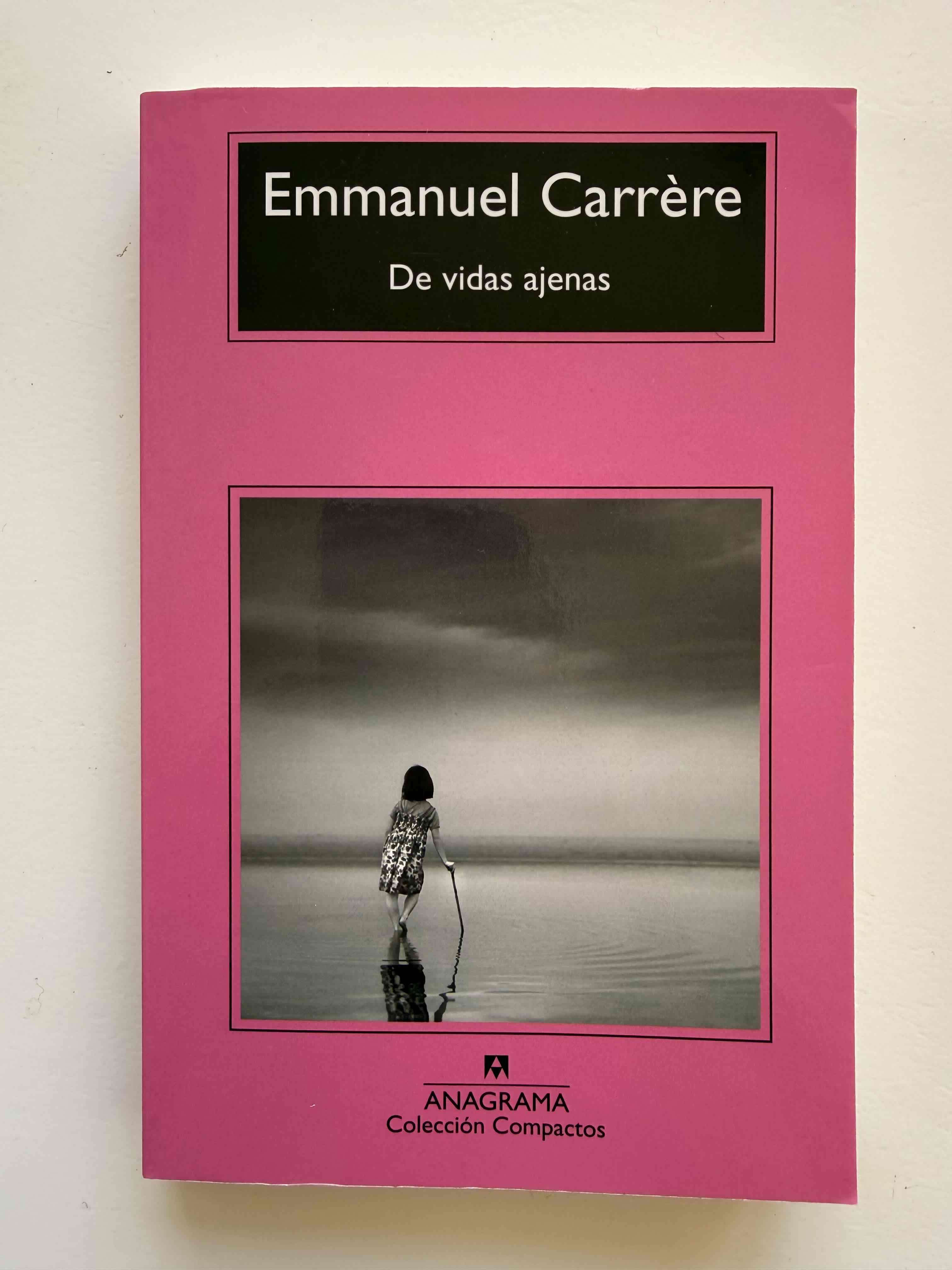 Libro 'De vidas ajenas' Emmanuel Carrère Anagrama - miniatura 1