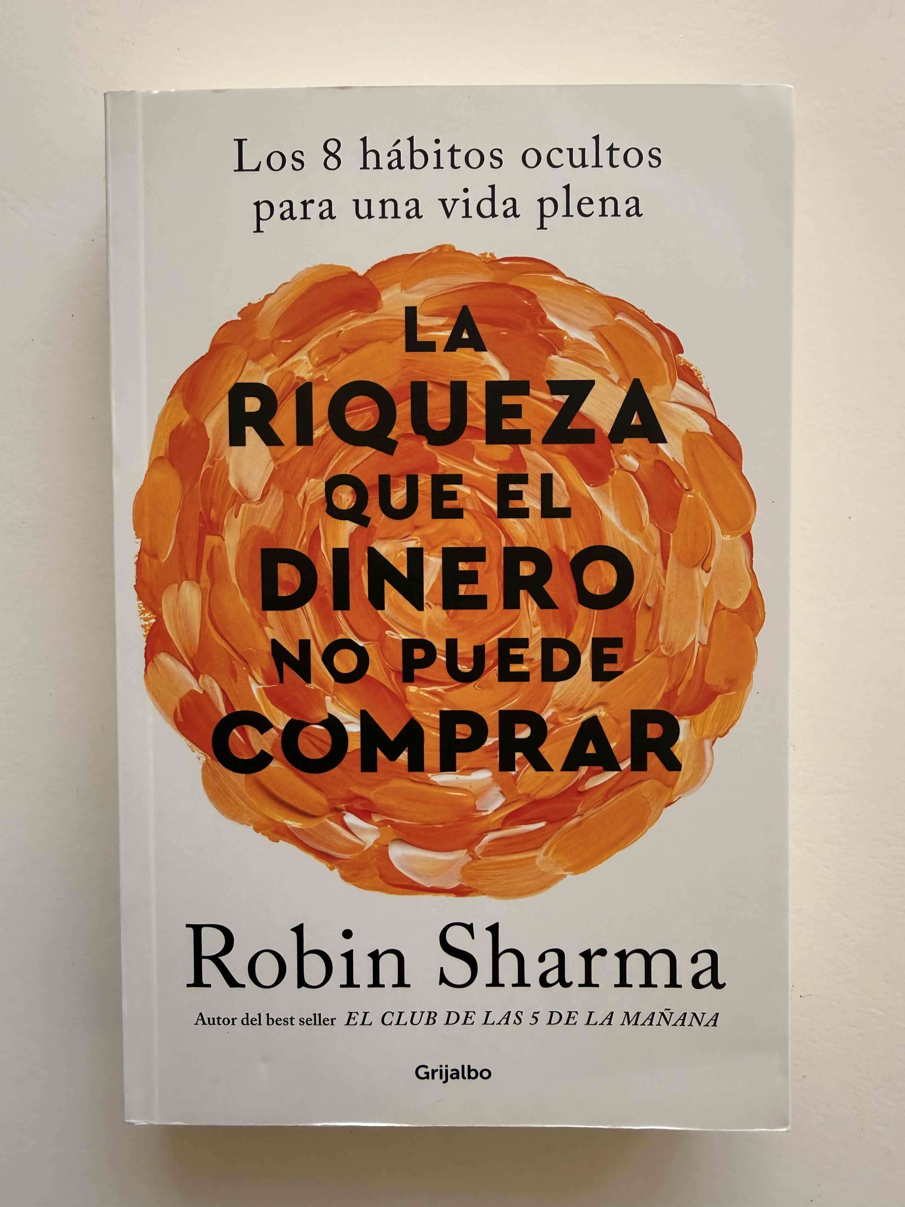 Libro 'La riqueza que el dinero no puede comprar' - miniatura 1