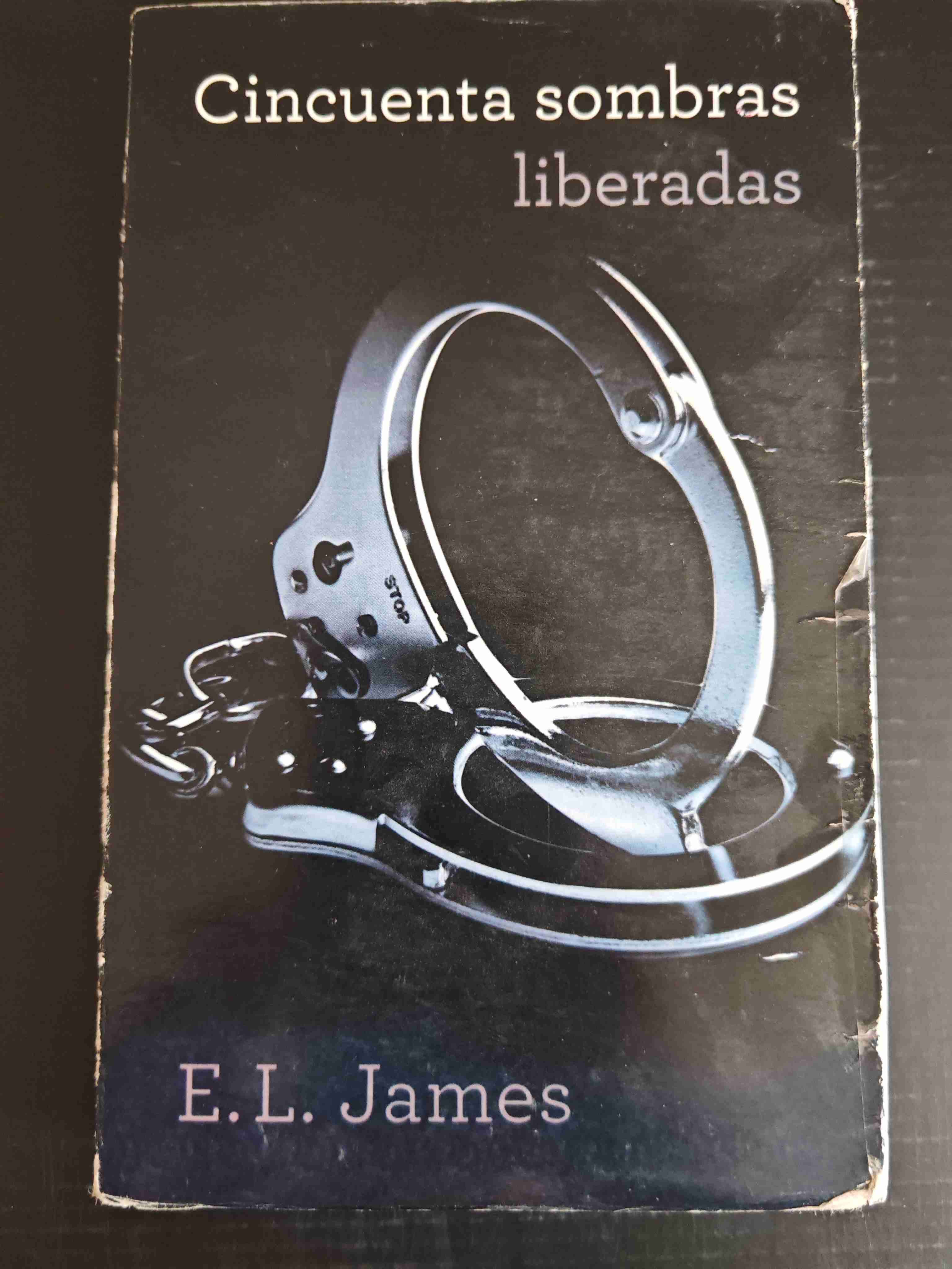 Cincuenta sombras liberadas - E.L. James
