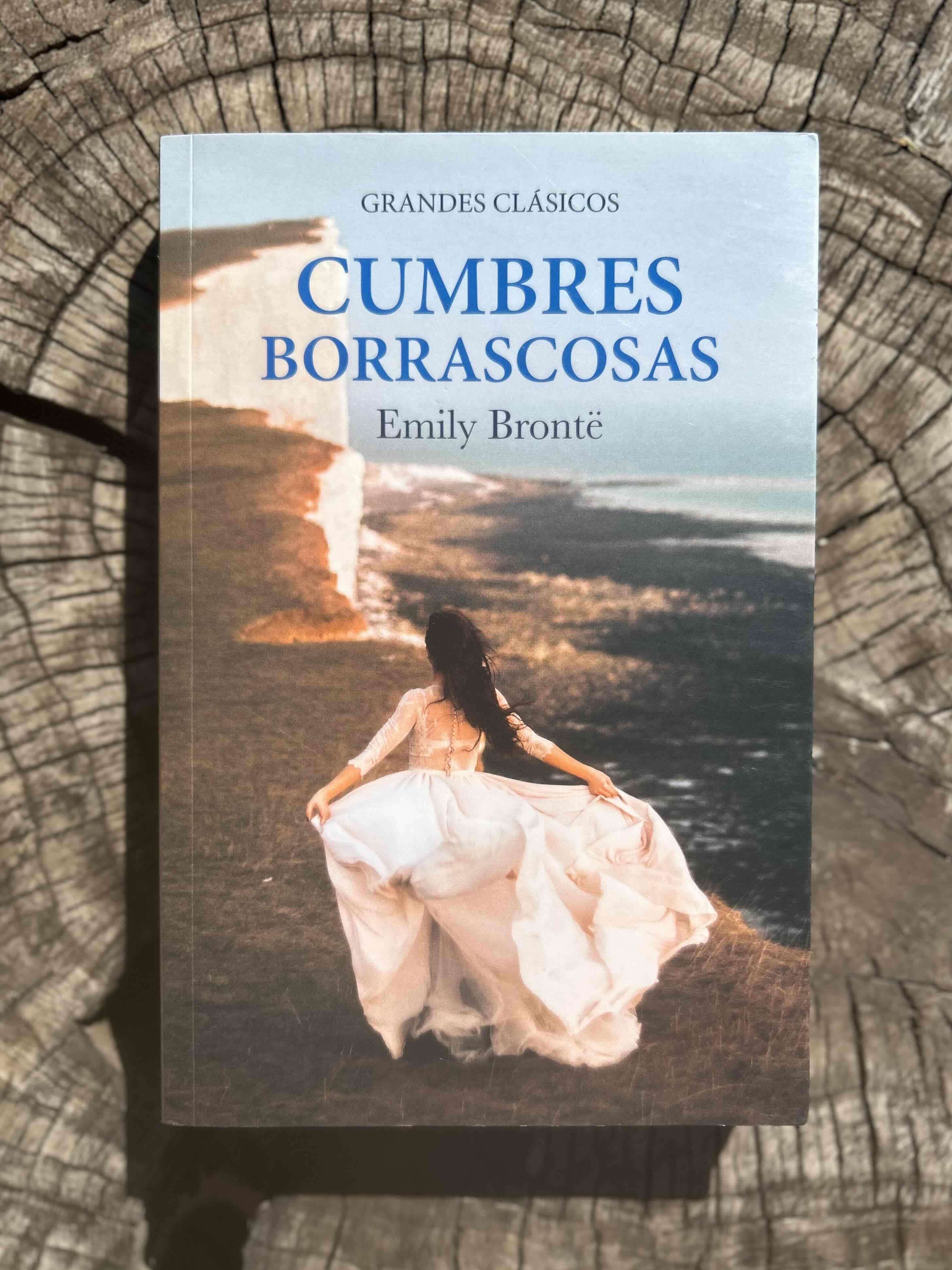 Cumbres Borrascosas - Emily Brontë