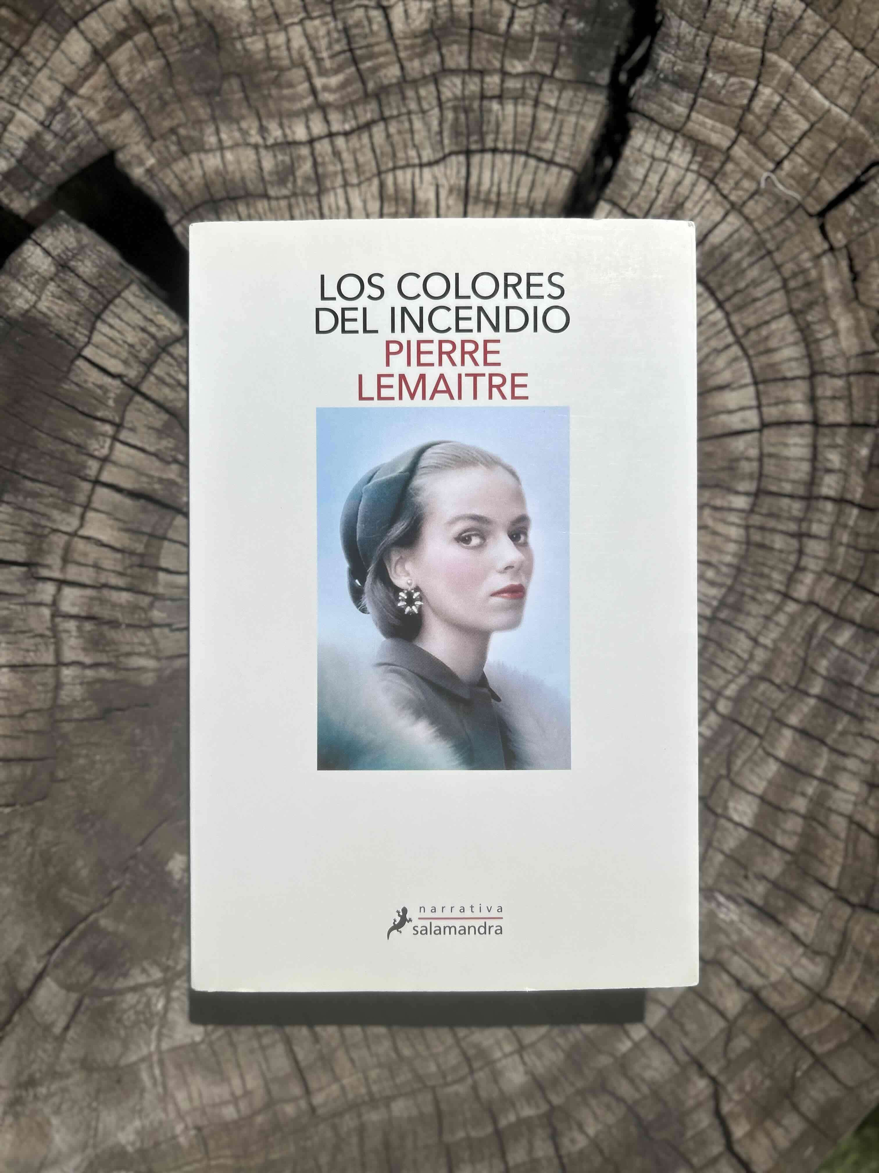 Los colores del incendio - Pierre Lemaitre