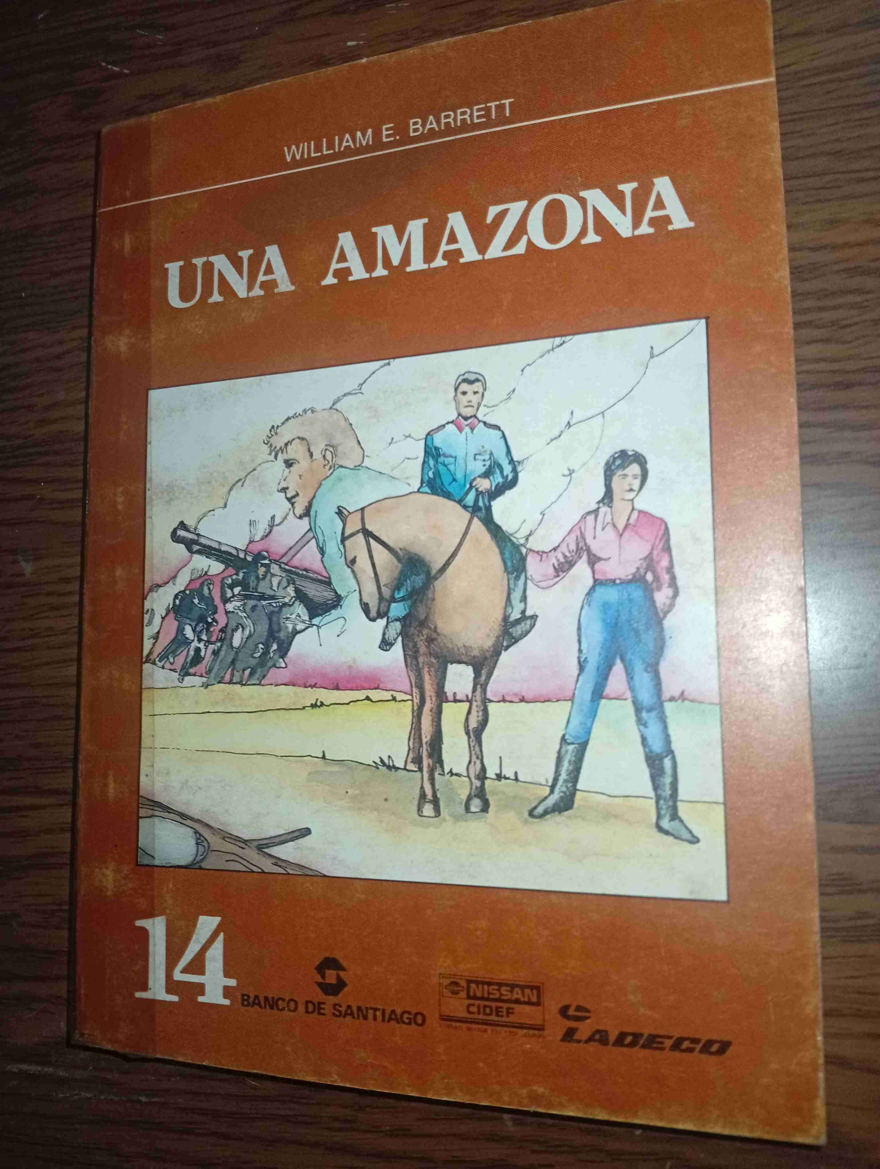 Libro Una Amazona - William E. Barrett