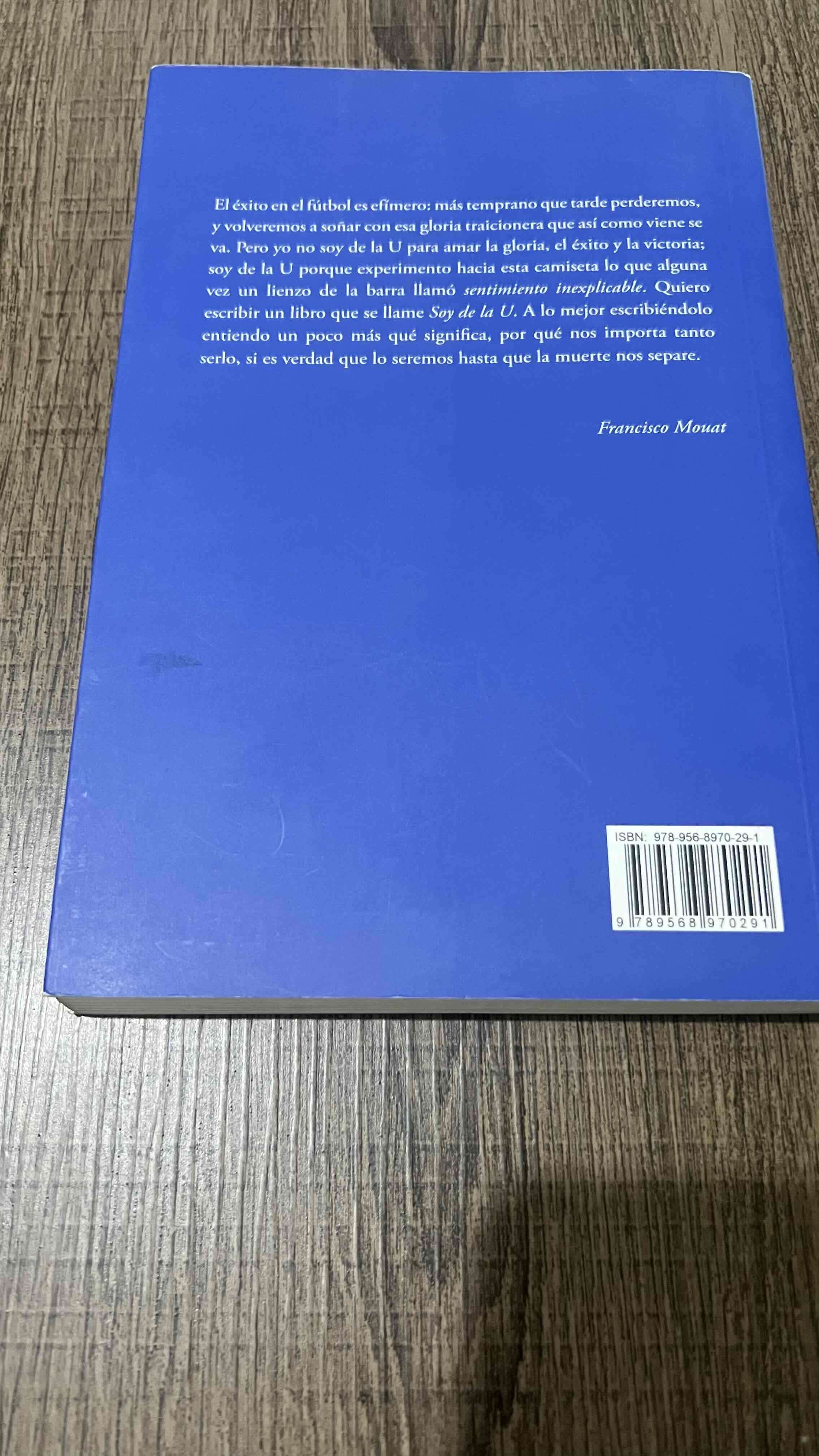 Libro 'Soy de la U' Francisco Mouat - miniatura 2