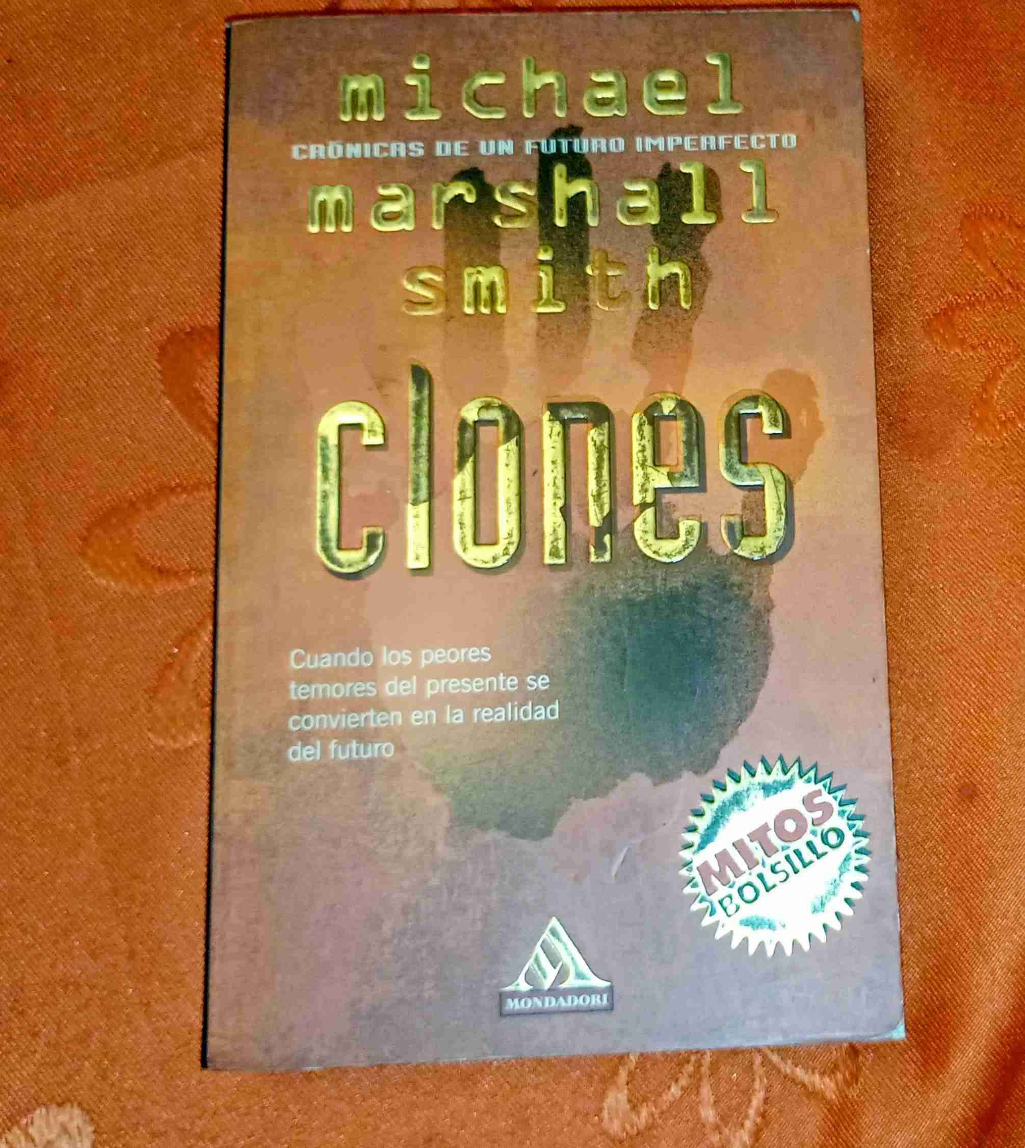 Libro Clones de Michael Marshall Smith - miniatura 1