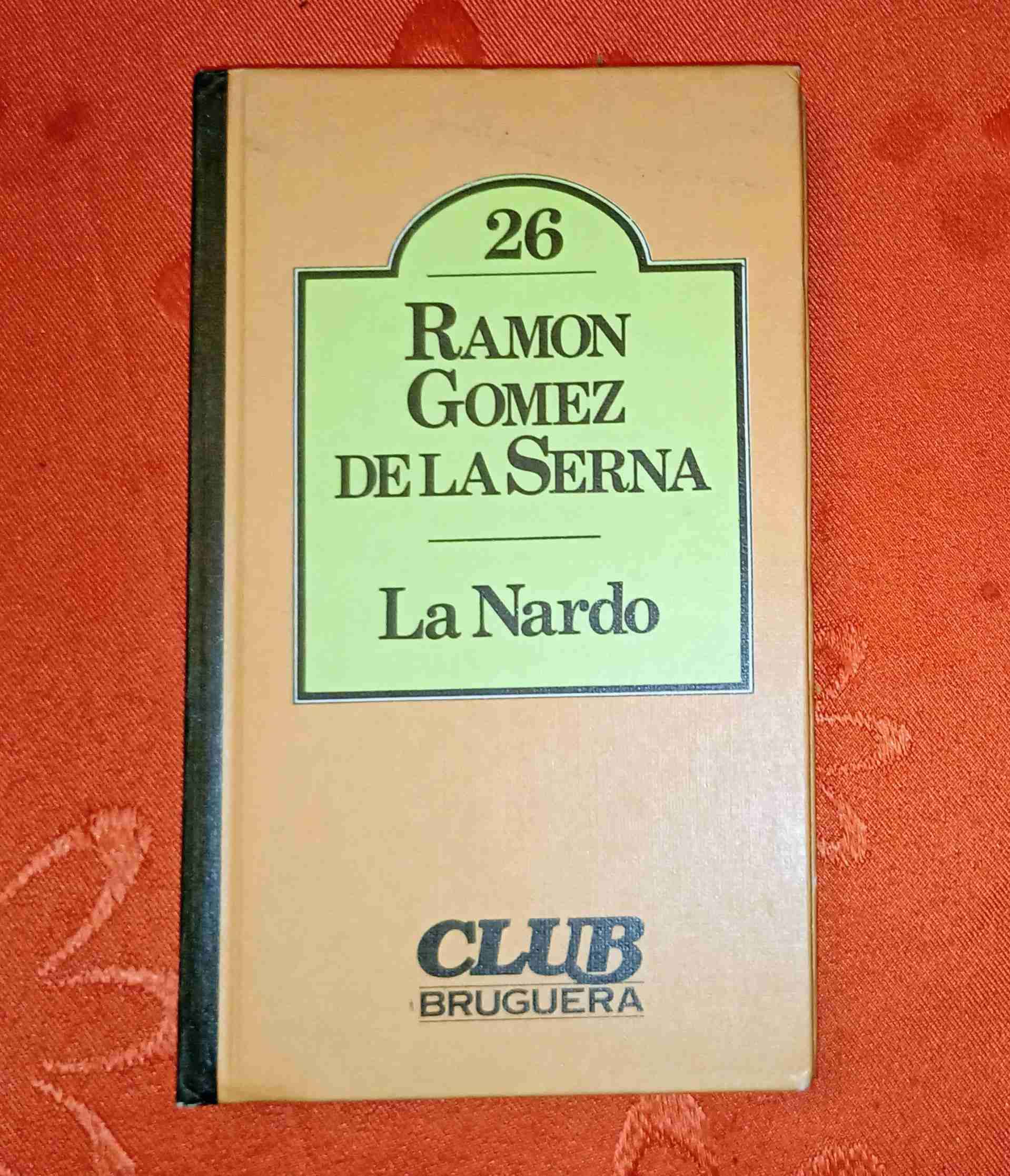 Libro 'La Nardo' de Ramón Gómez - miniatura 1