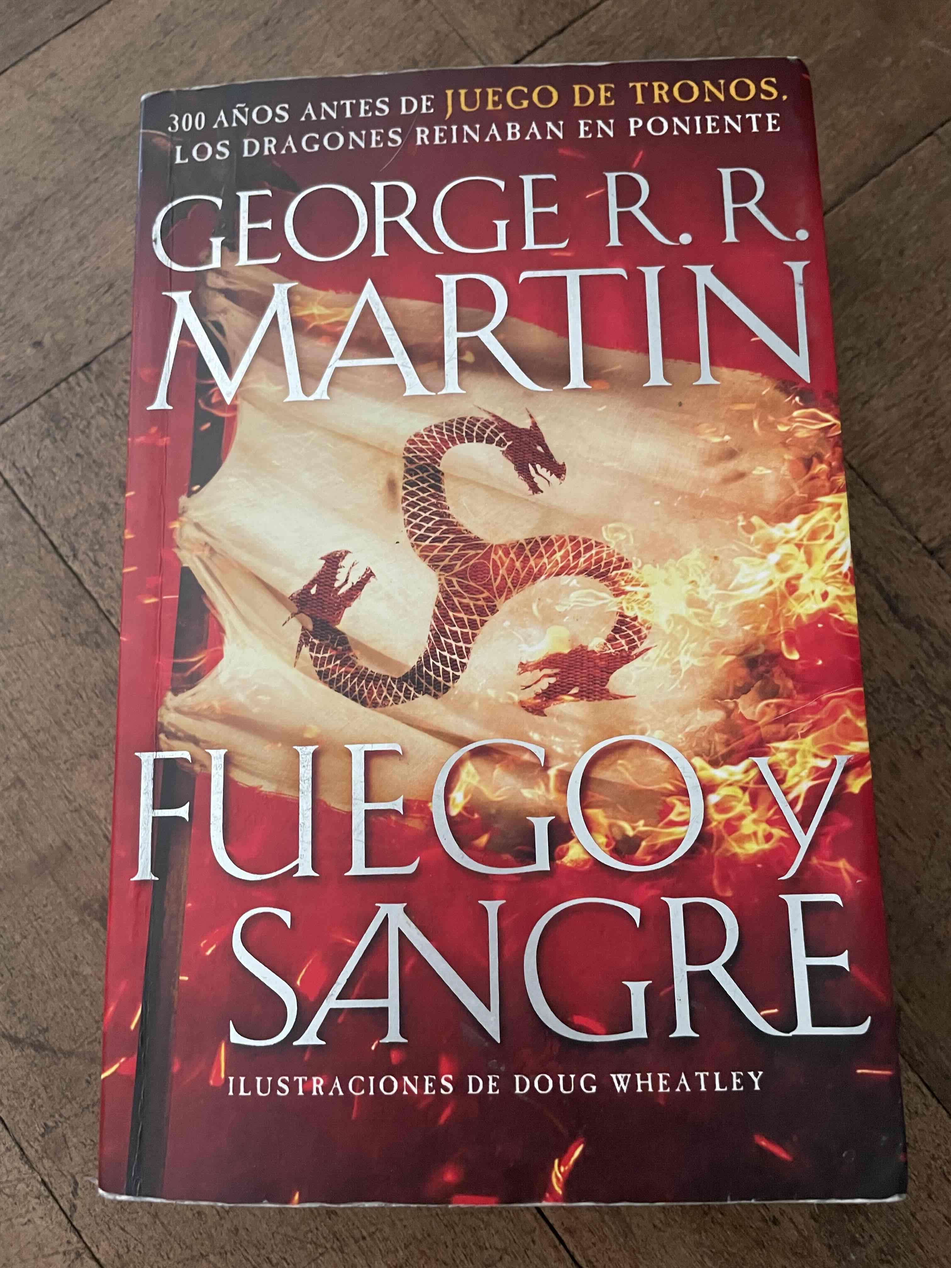 Libro 'Fuego y Sangre' de George R. R. Martin