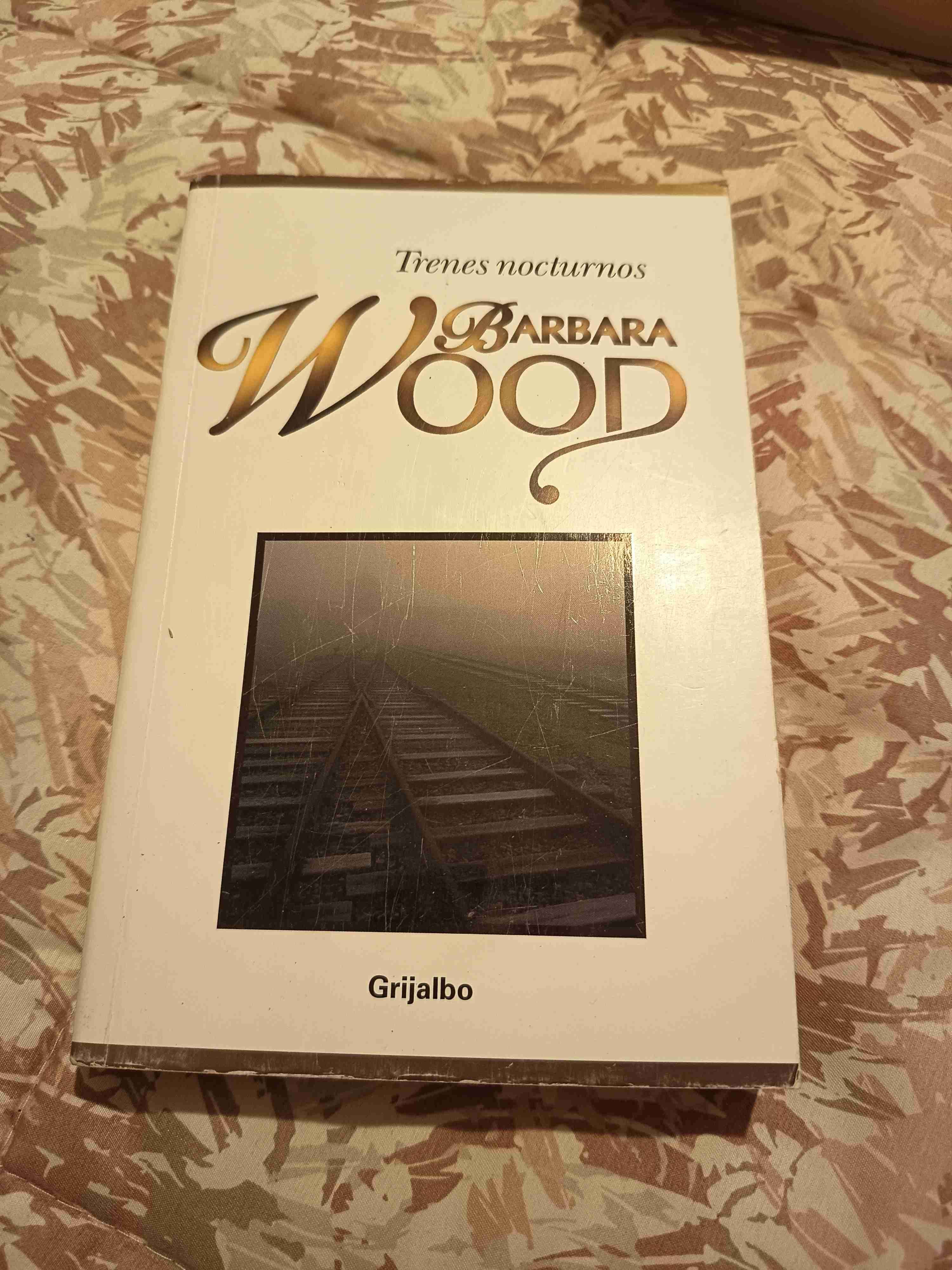 Trenes nocturnos, Barbara Wood - miniatura 1
