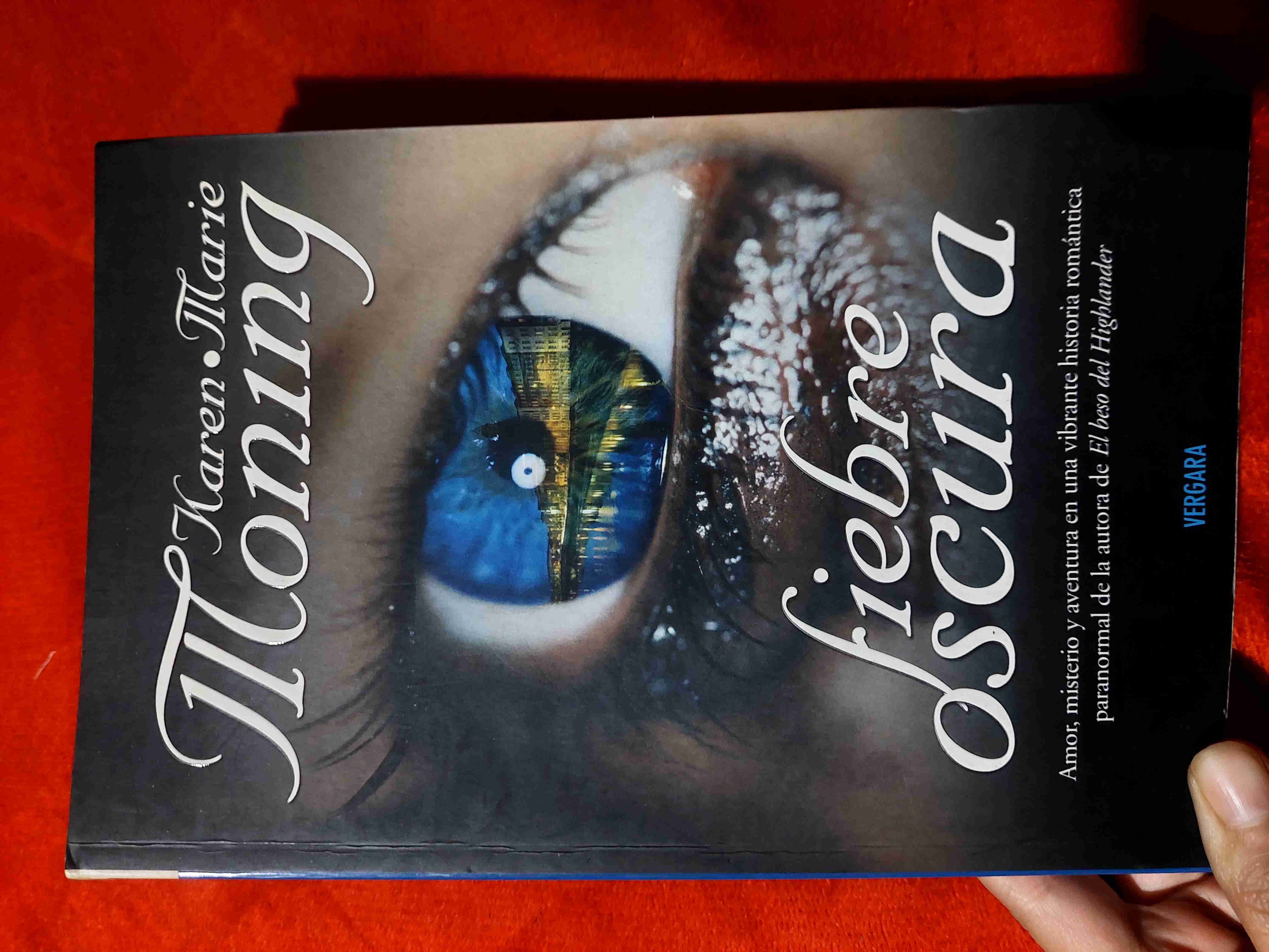 Libro Fiebre Oscura por Karen Marie Moning