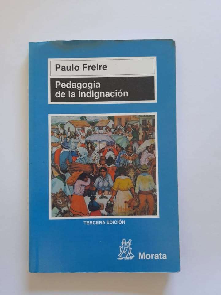 Libro Pedagogía de la indignación - Paulo Freire