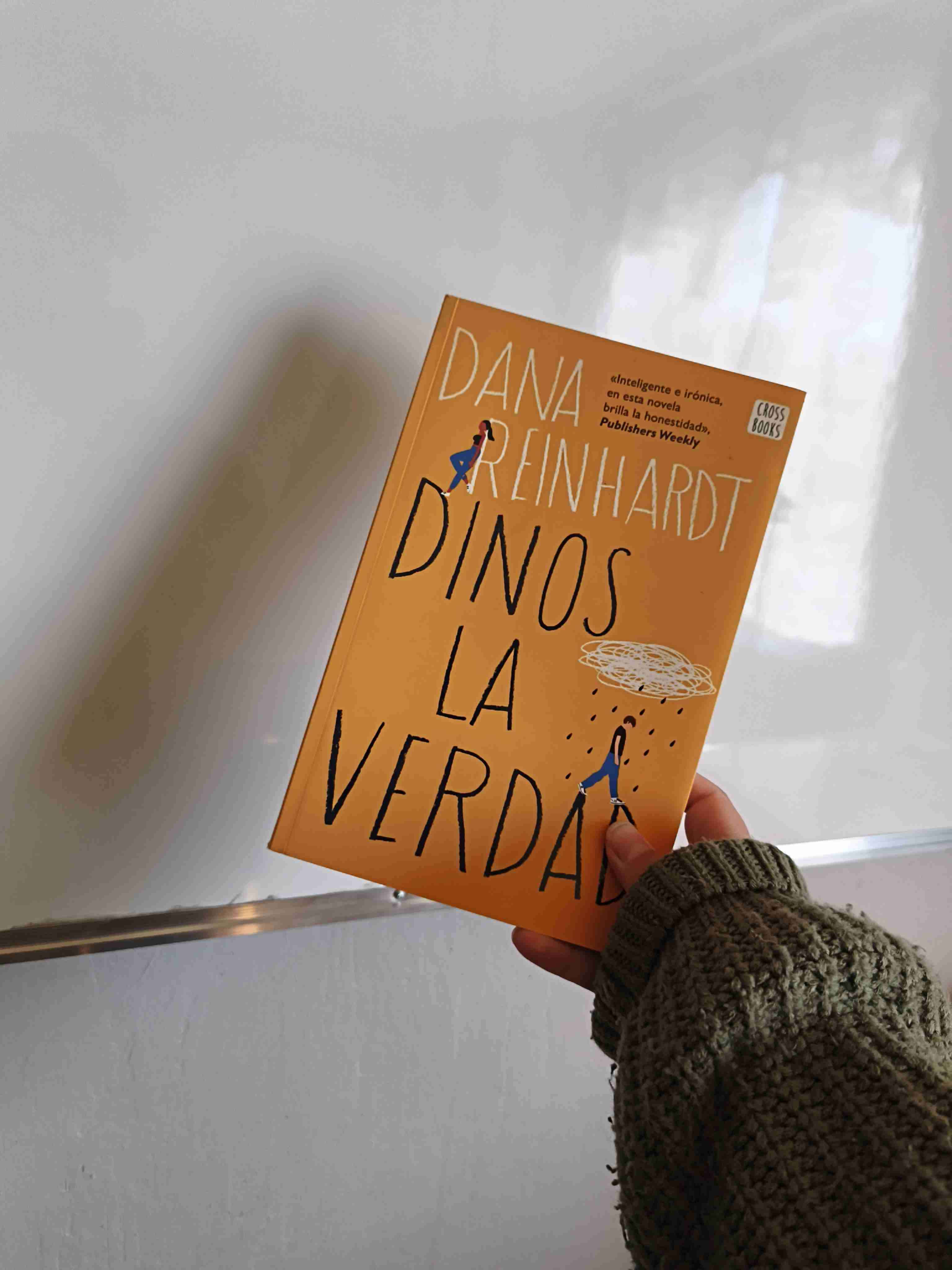 Libro 'Dinos la verdad', Dana Reinhardt - miniatura 1