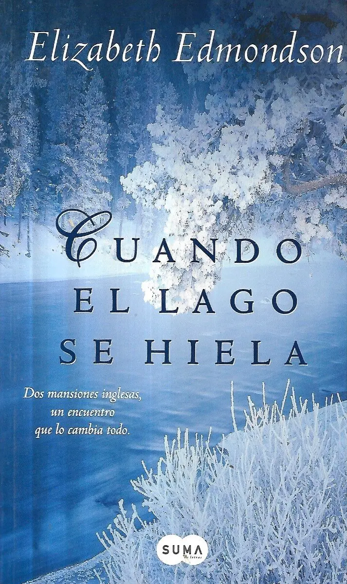 Libro  Cuando El Lago Se Hiela Elizabeth Edmondson - miniatura 1