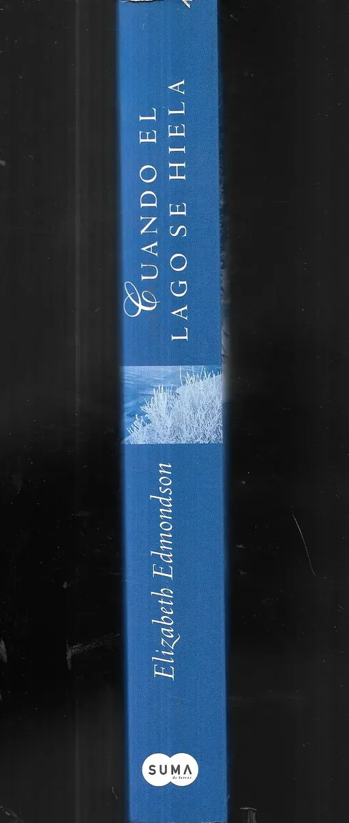 Libro  Cuando El Lago Se Hiela Elizabeth Edmondson - miniatura 5