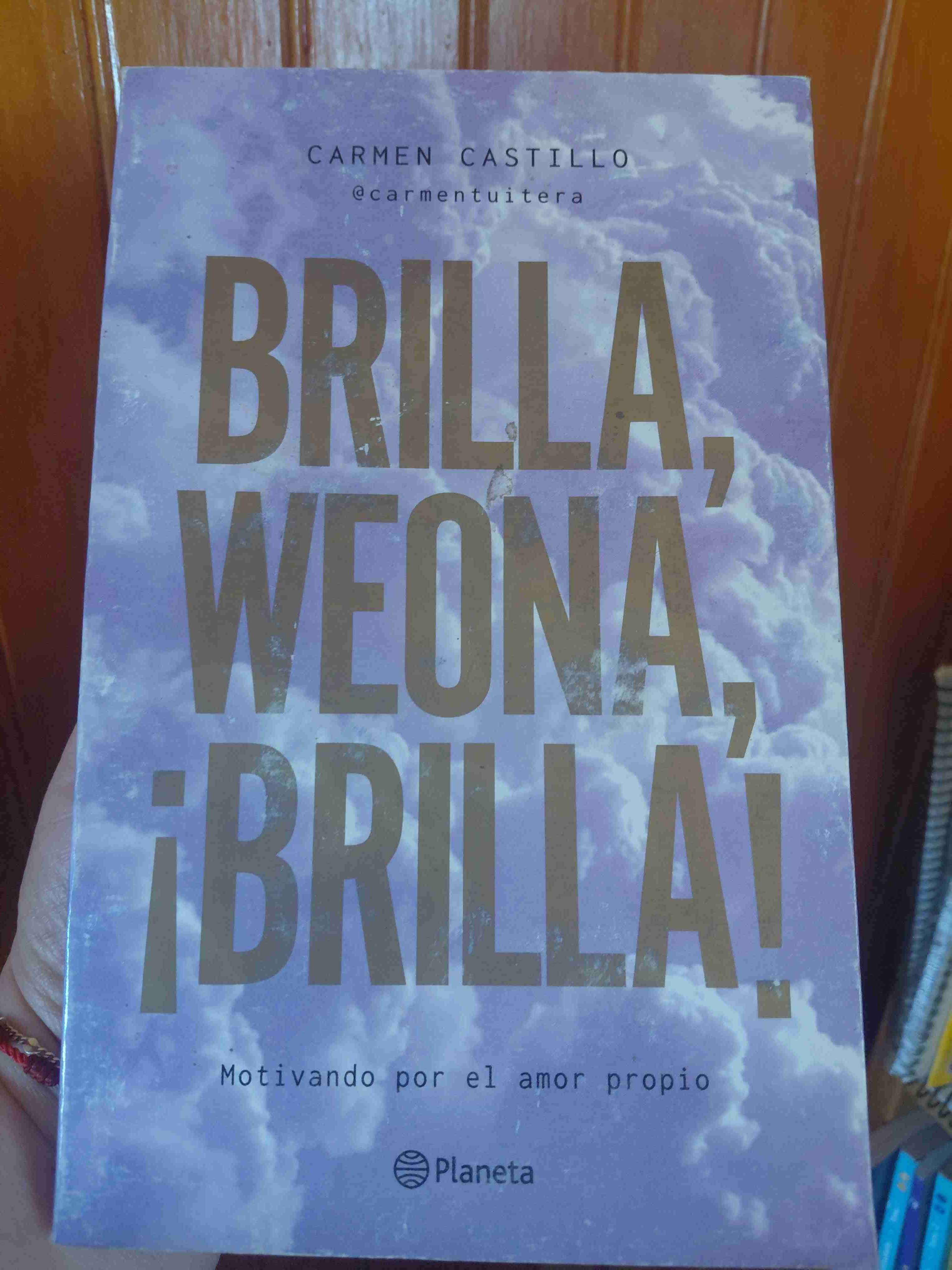 Libro 'Brilla, Weona, ¡Brilla!' - miniatura 1