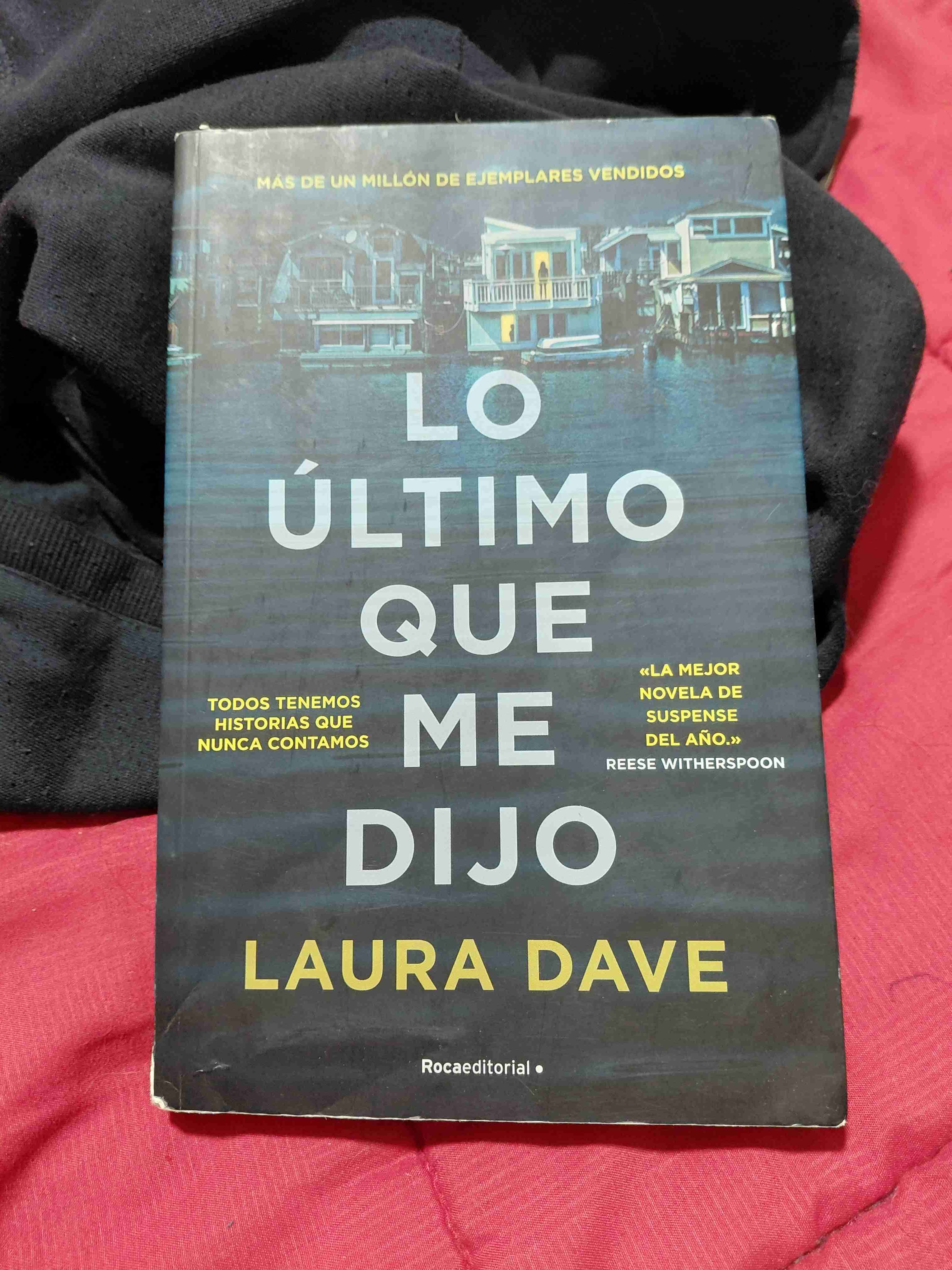 Libro 'Lo último que me dijo'