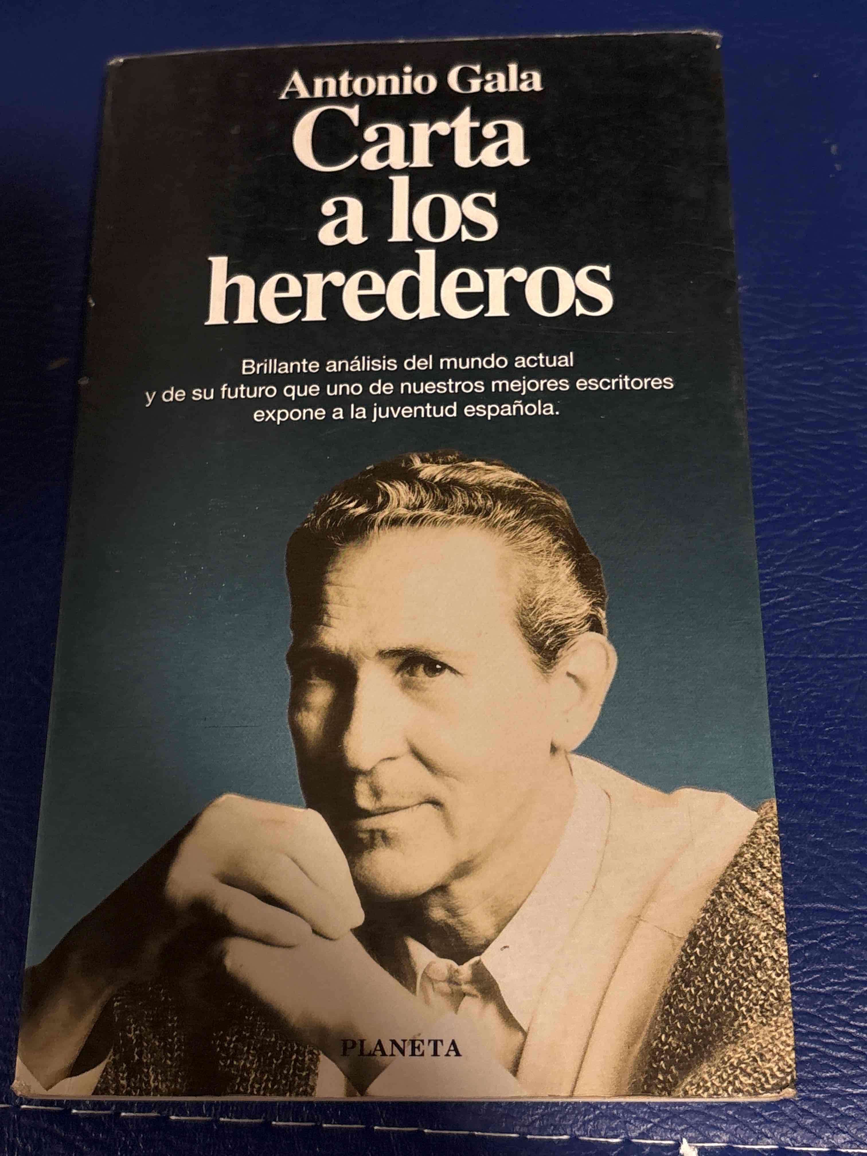 Carta a los herederos - Antonio Gala - miniatura 1