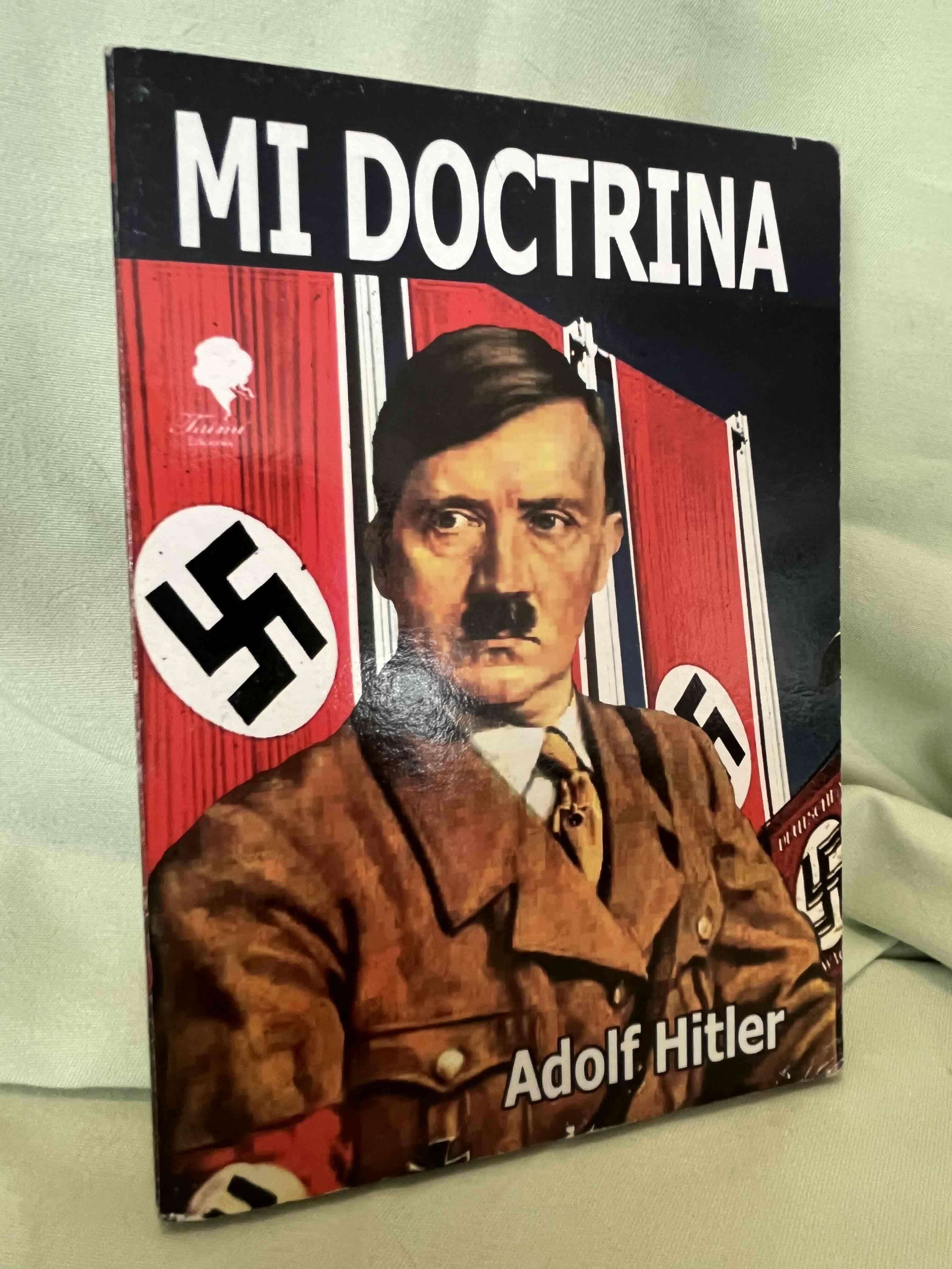 Libro 'Mi Doctrina' Adolf Hitler - miniatura 1