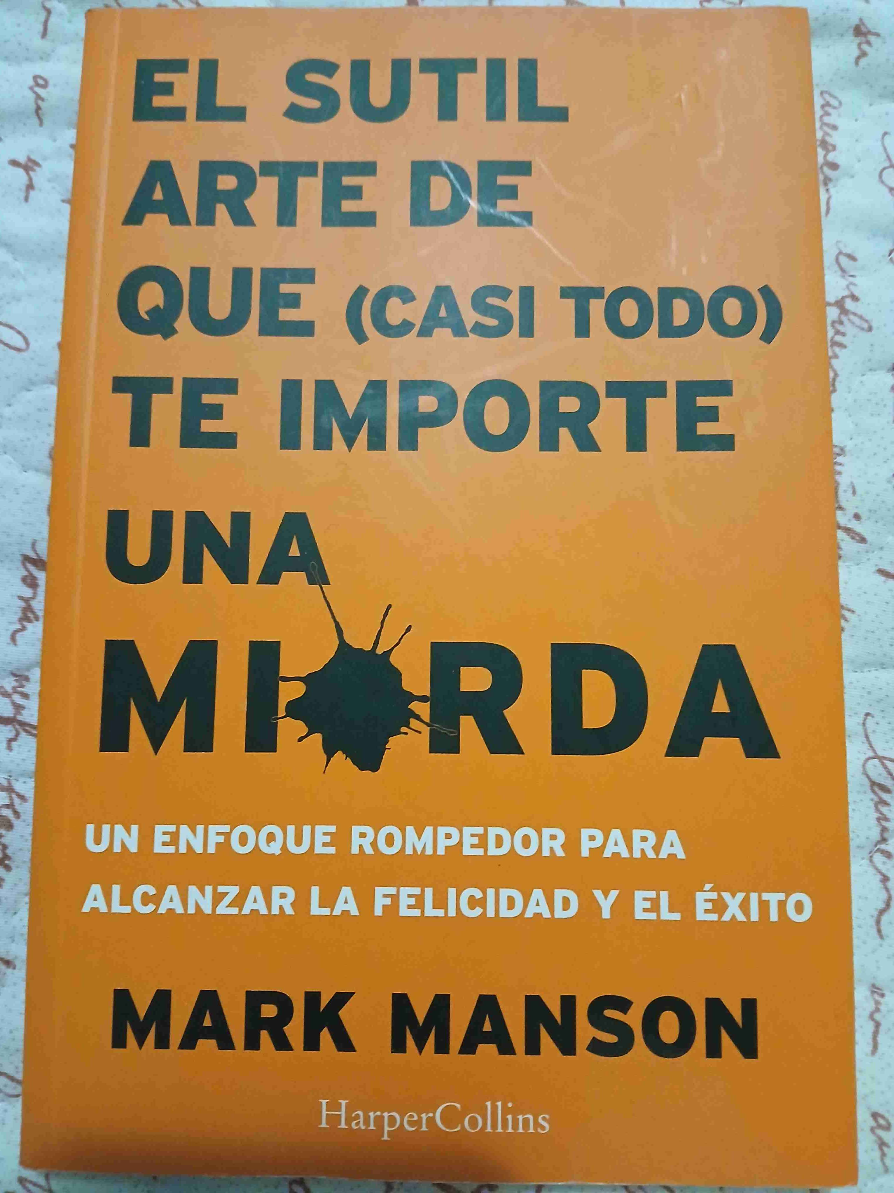 Libro El sutil arte de que (casi todo) te importe una mierda - miniatura 1