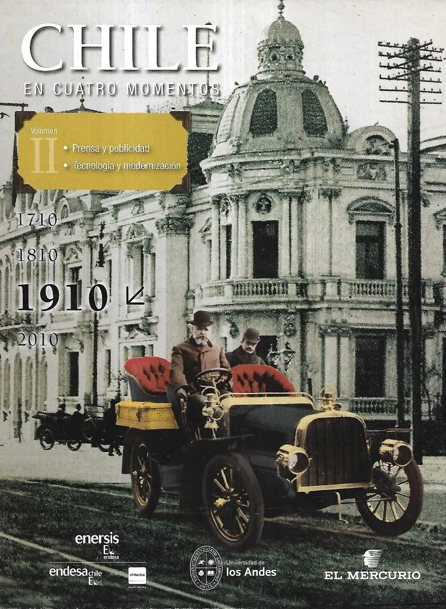 Chile en Cuatro Momentos 2 Prensa Publicidad Tecno