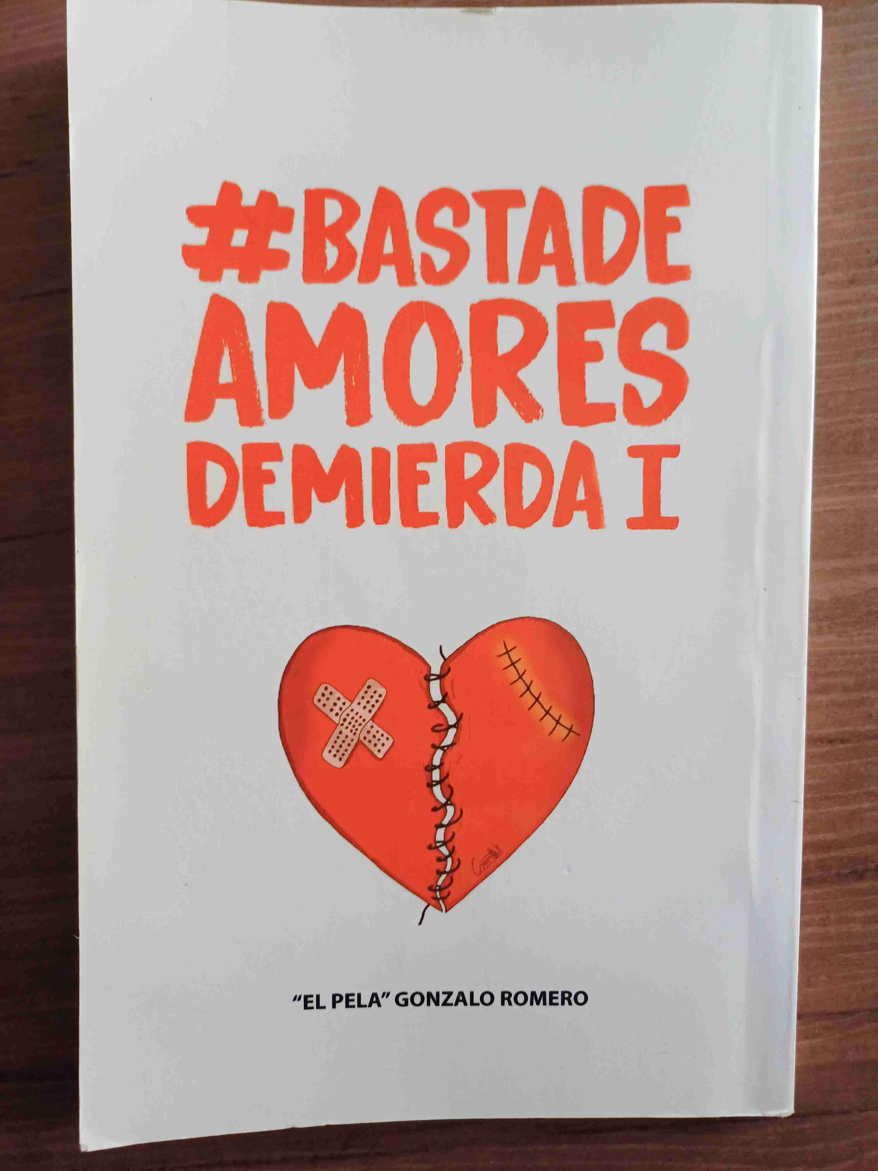 Libro #BastadeAmoresdeMierda I - miniatura 2