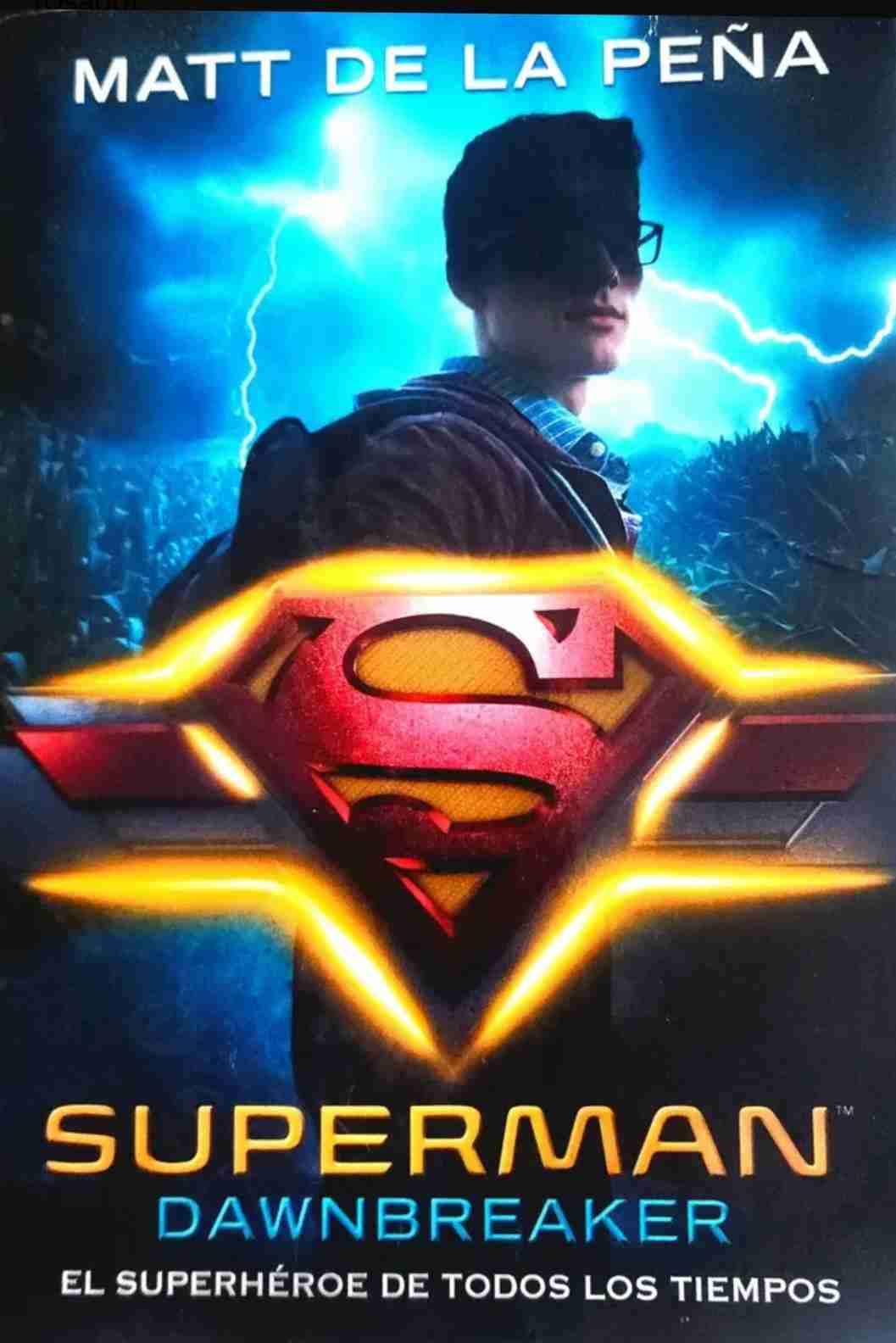 Libro Superman - Dawnbreaker, Matt De la Peña - miniatura 1