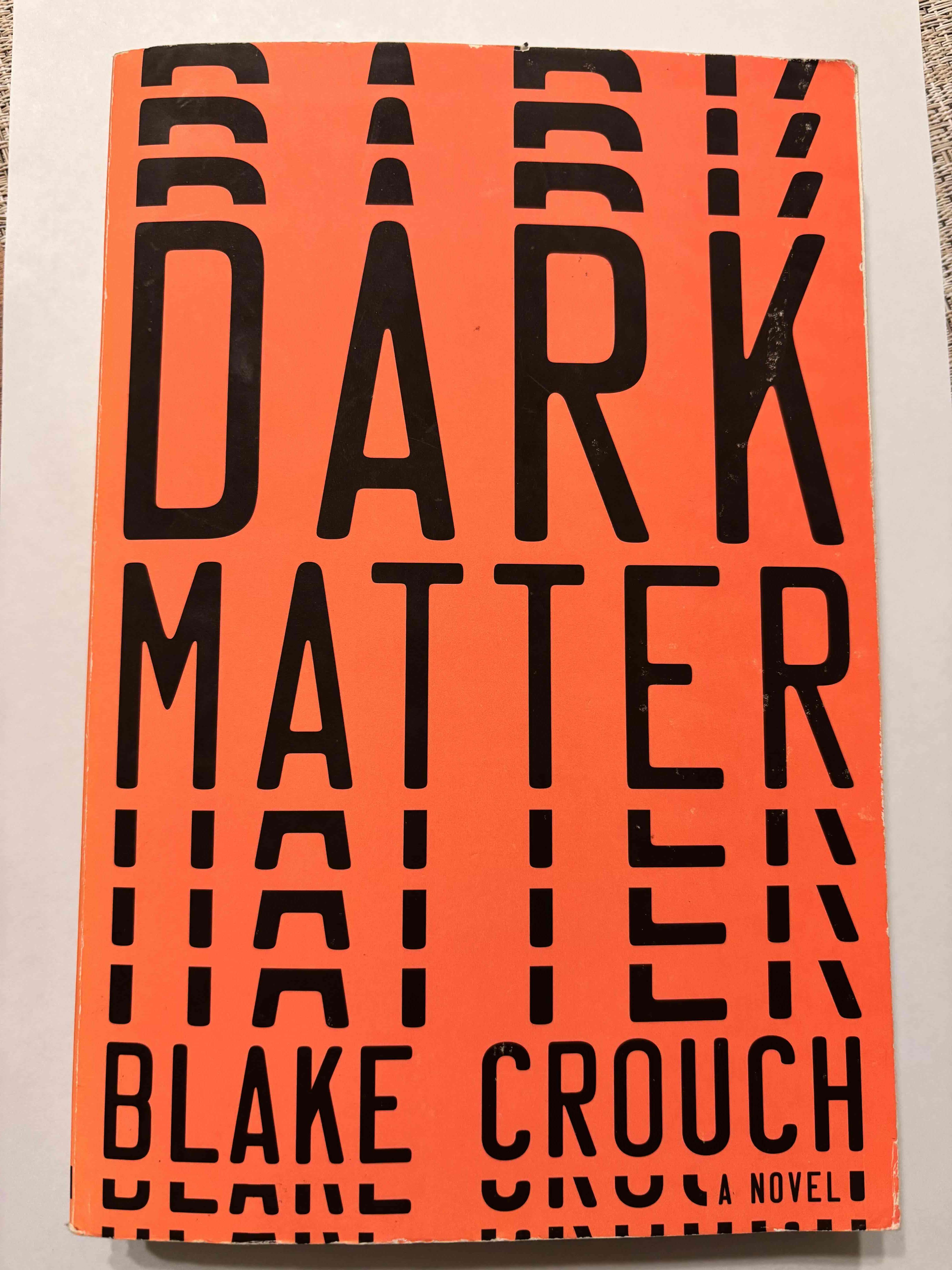 Libro 'Dark Matter' Blake Crouch - miniatura 1