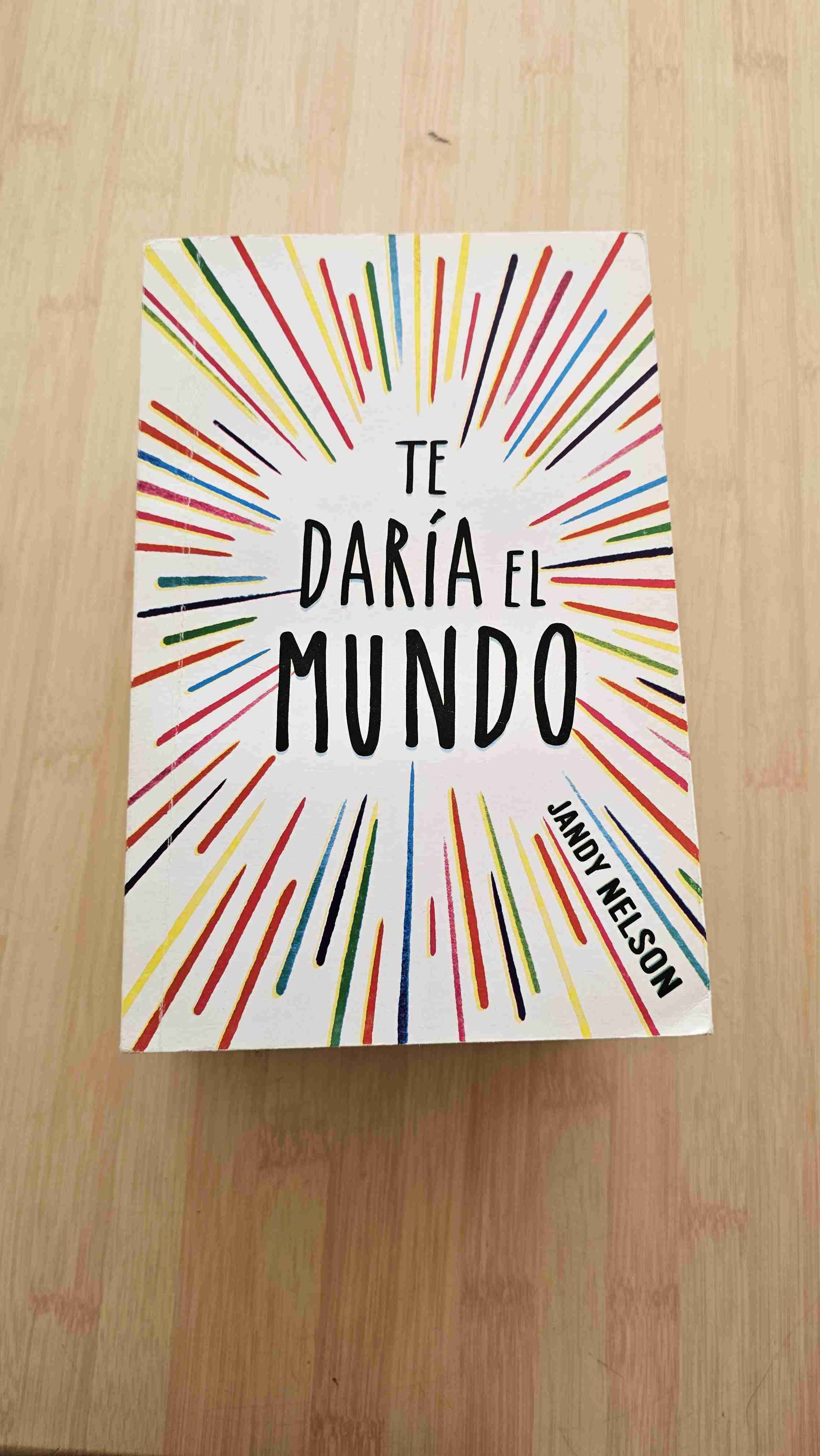 Libro 'Te Daría el Mundo'