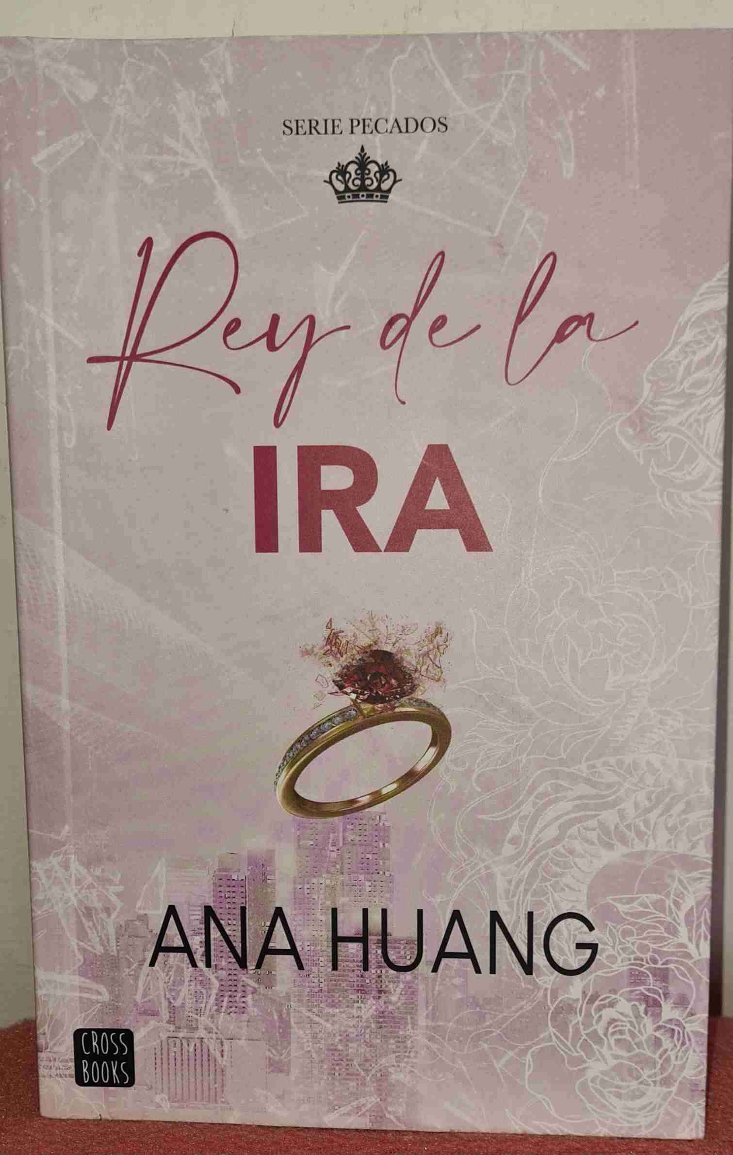 Libro 'Rey de la Ira' Ana Huang
