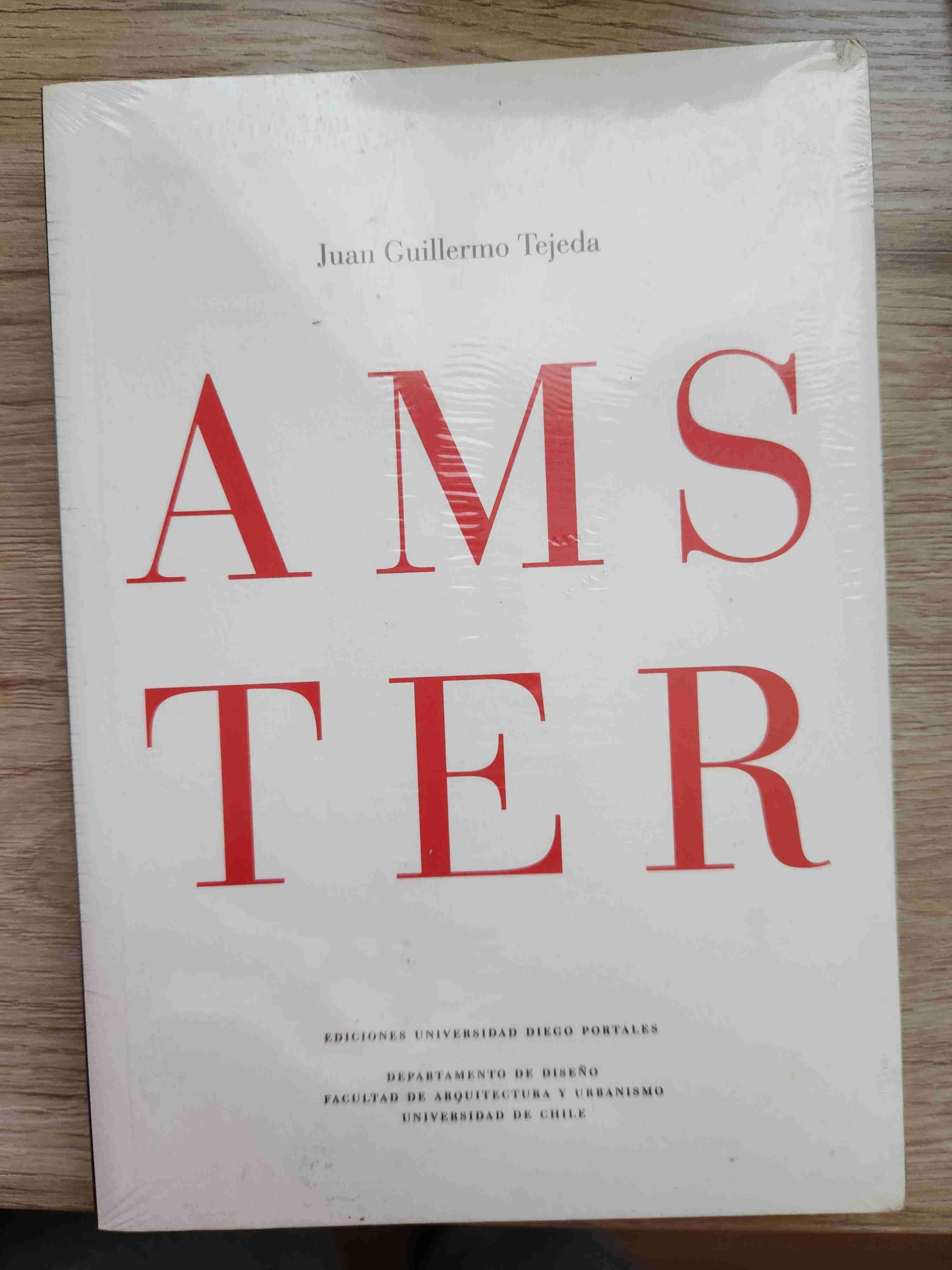 Libro 'Amster' de Juan Guillermo Tejeda