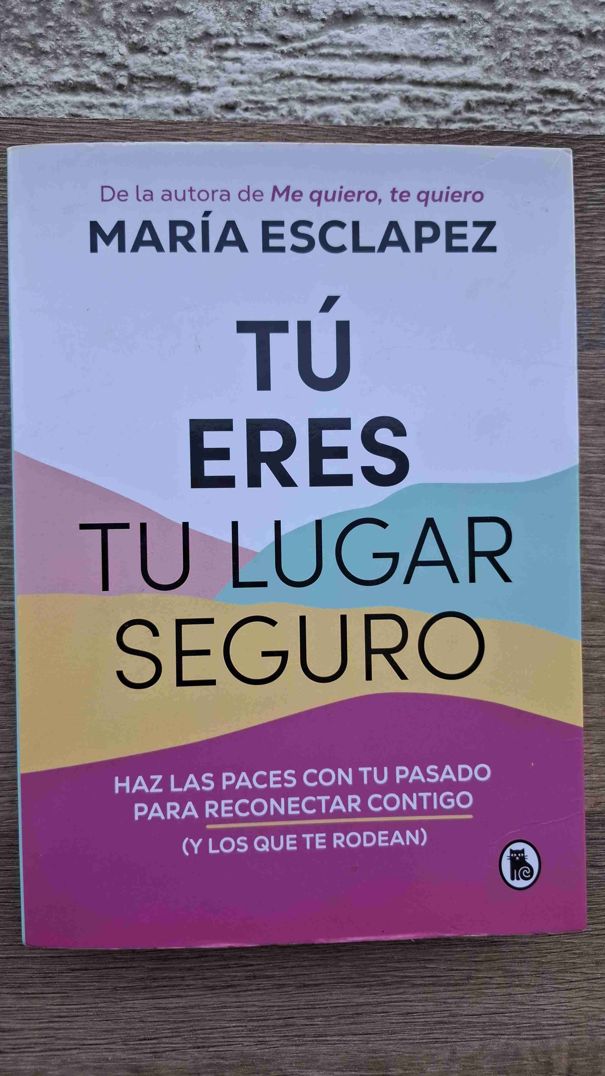 Libro 'Tú eres tu lugar seguro'
