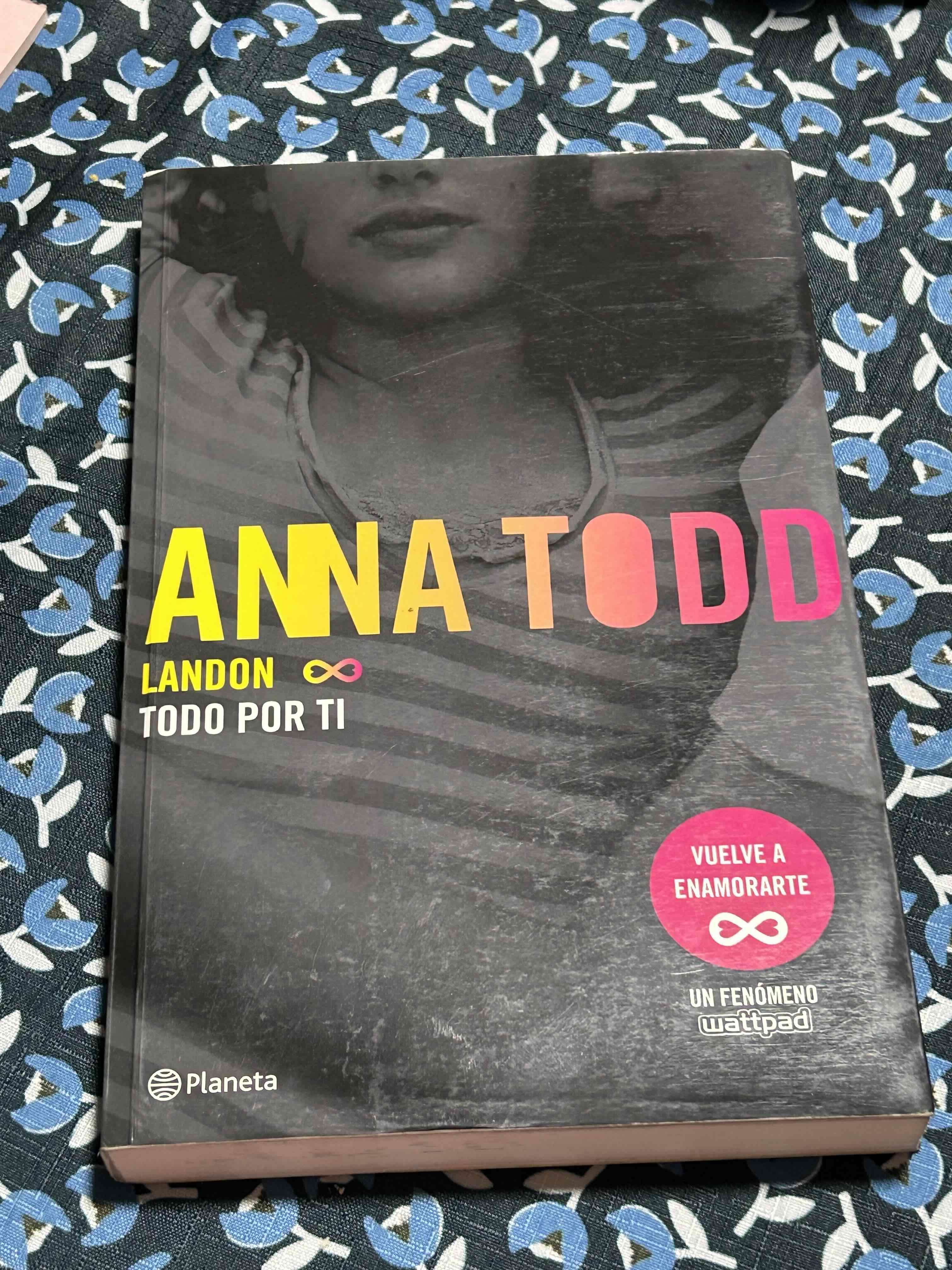 Libro Anna Todd - Todo por ti - miniatura 1