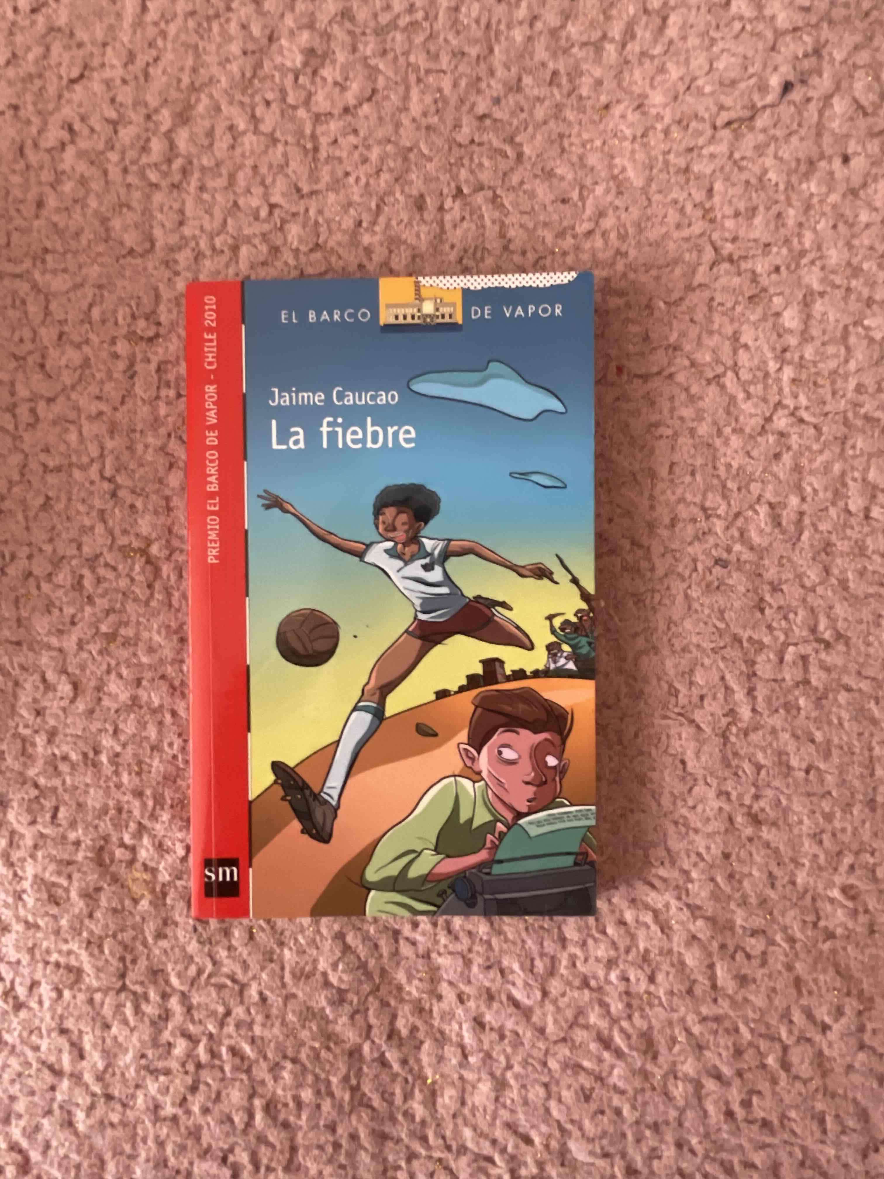 Libro 'La fiebre' de Jaime Caucao