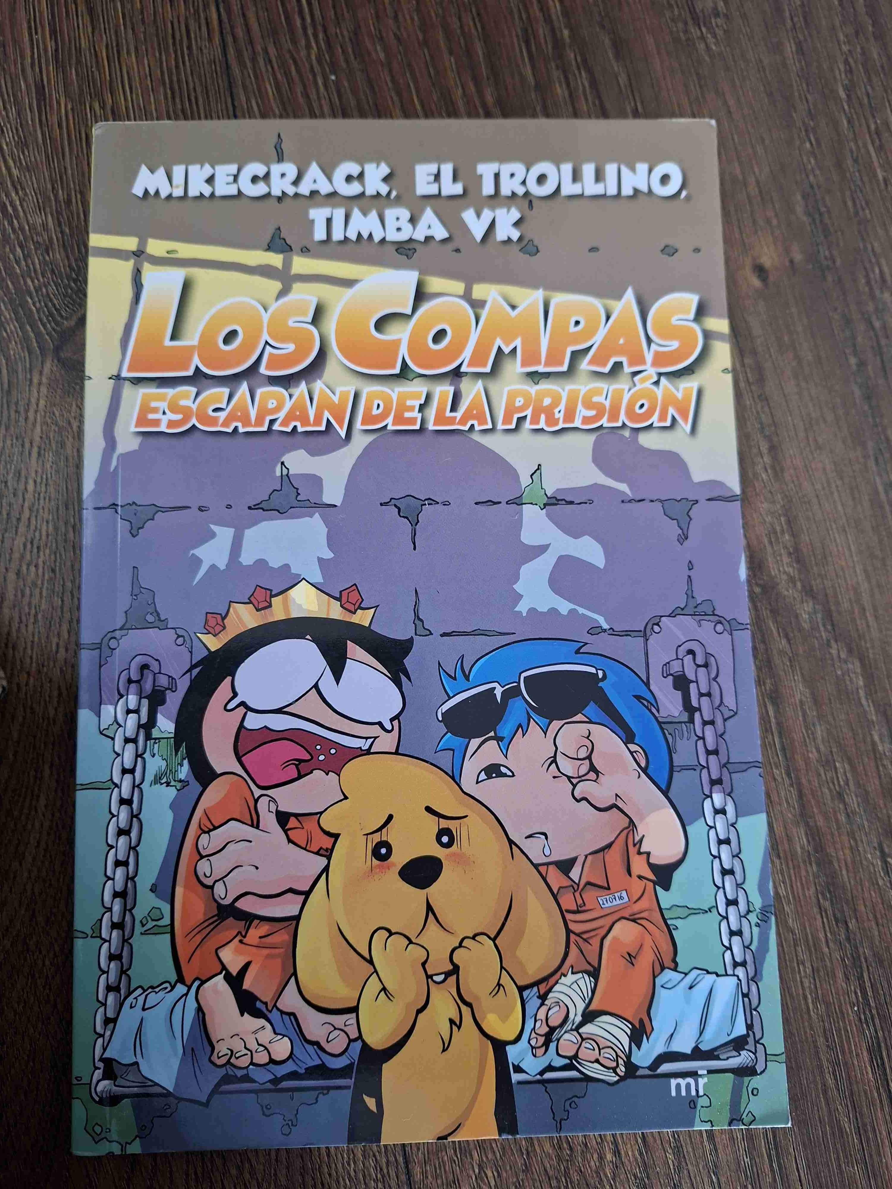 Libro Los Compas: Escapan de la prisión