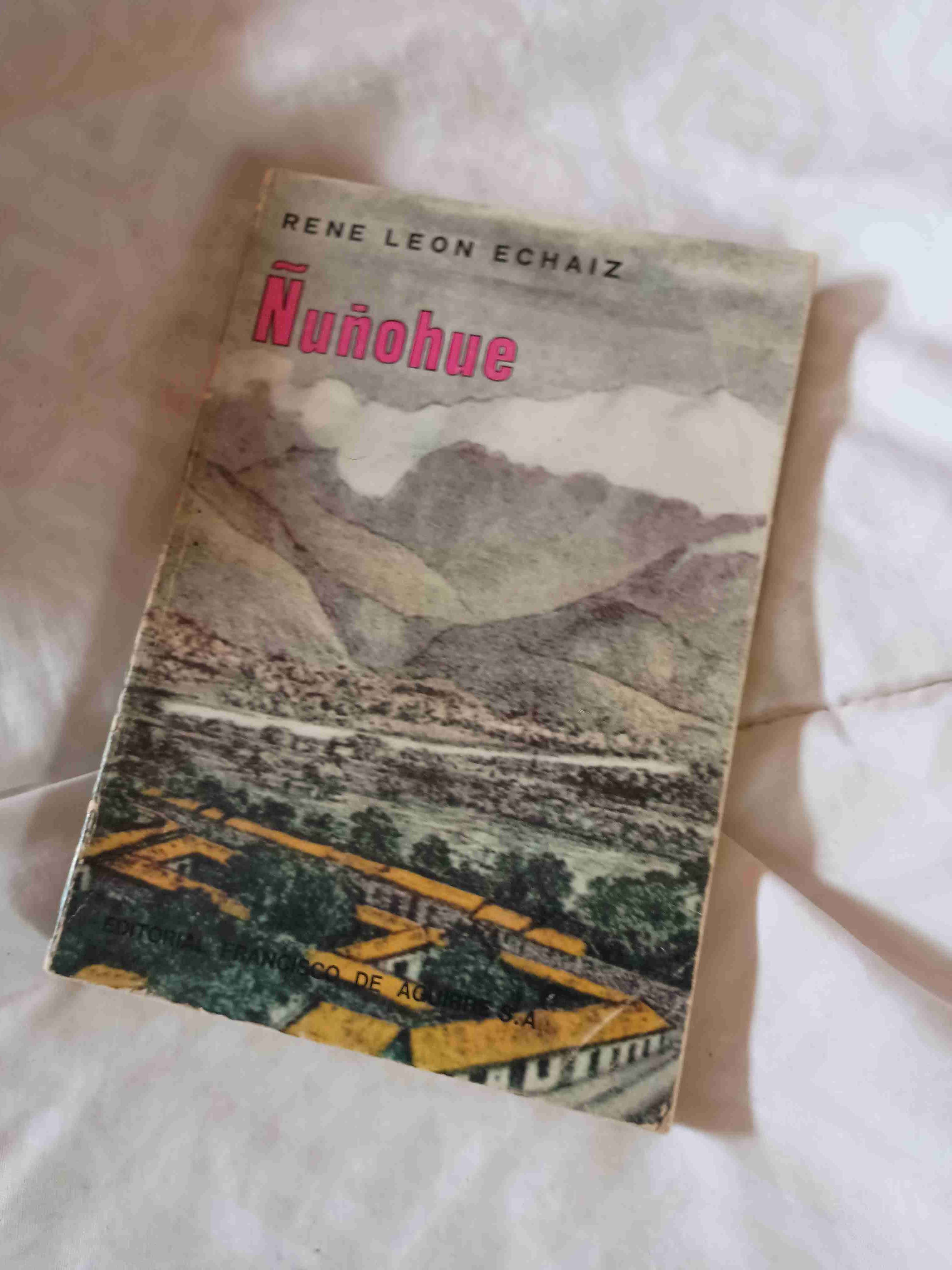 Libro Ñuñoahue René León Echaiz - miniatura 1