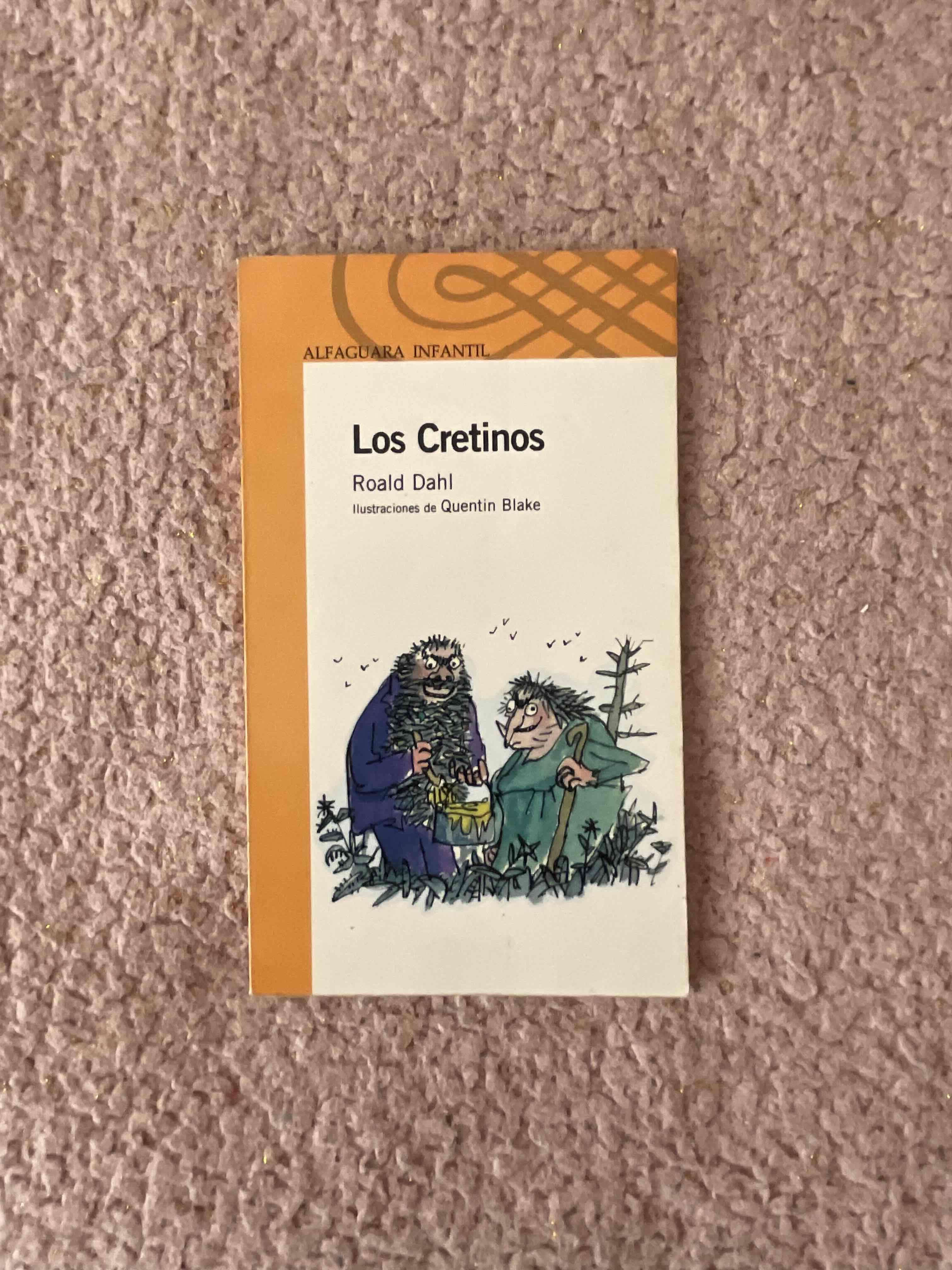 Libro 'Los Cretinos' de Roald Dahl - miniatura 1