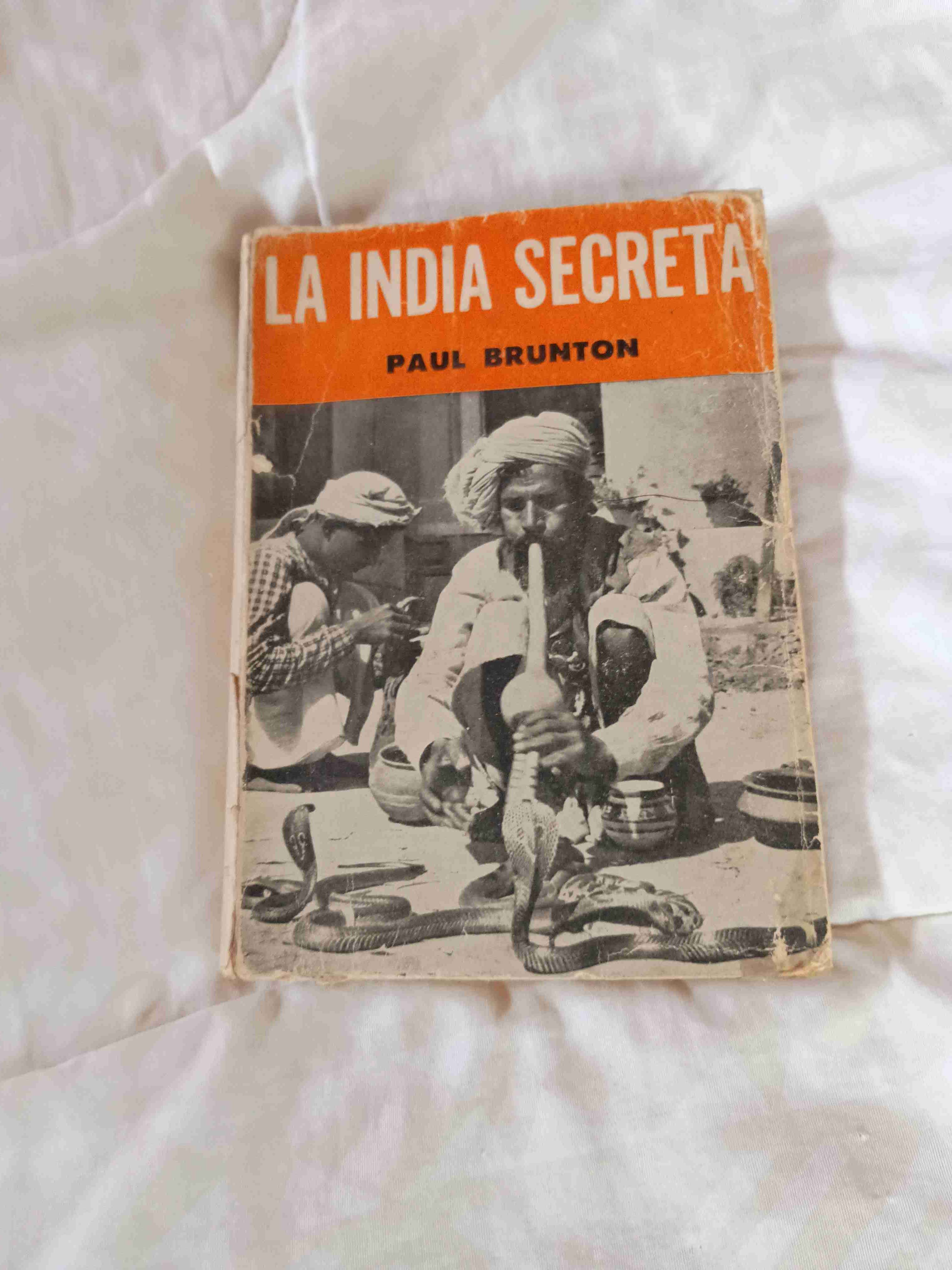 La India Secreta por Paul Brunton