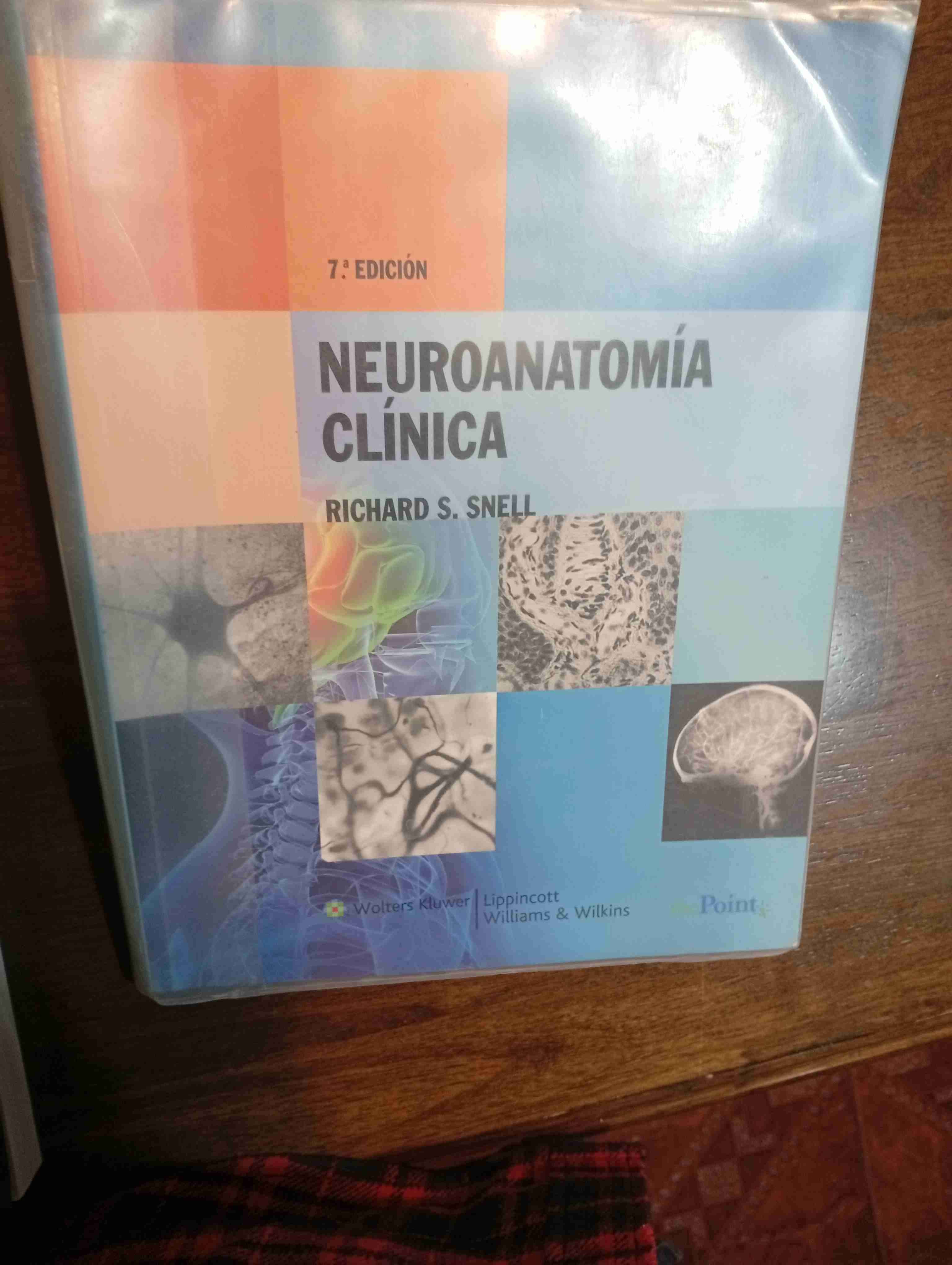 Libro Neuroanatomía Clínica 7ma Edición ,R. Snell. - miniatura 2