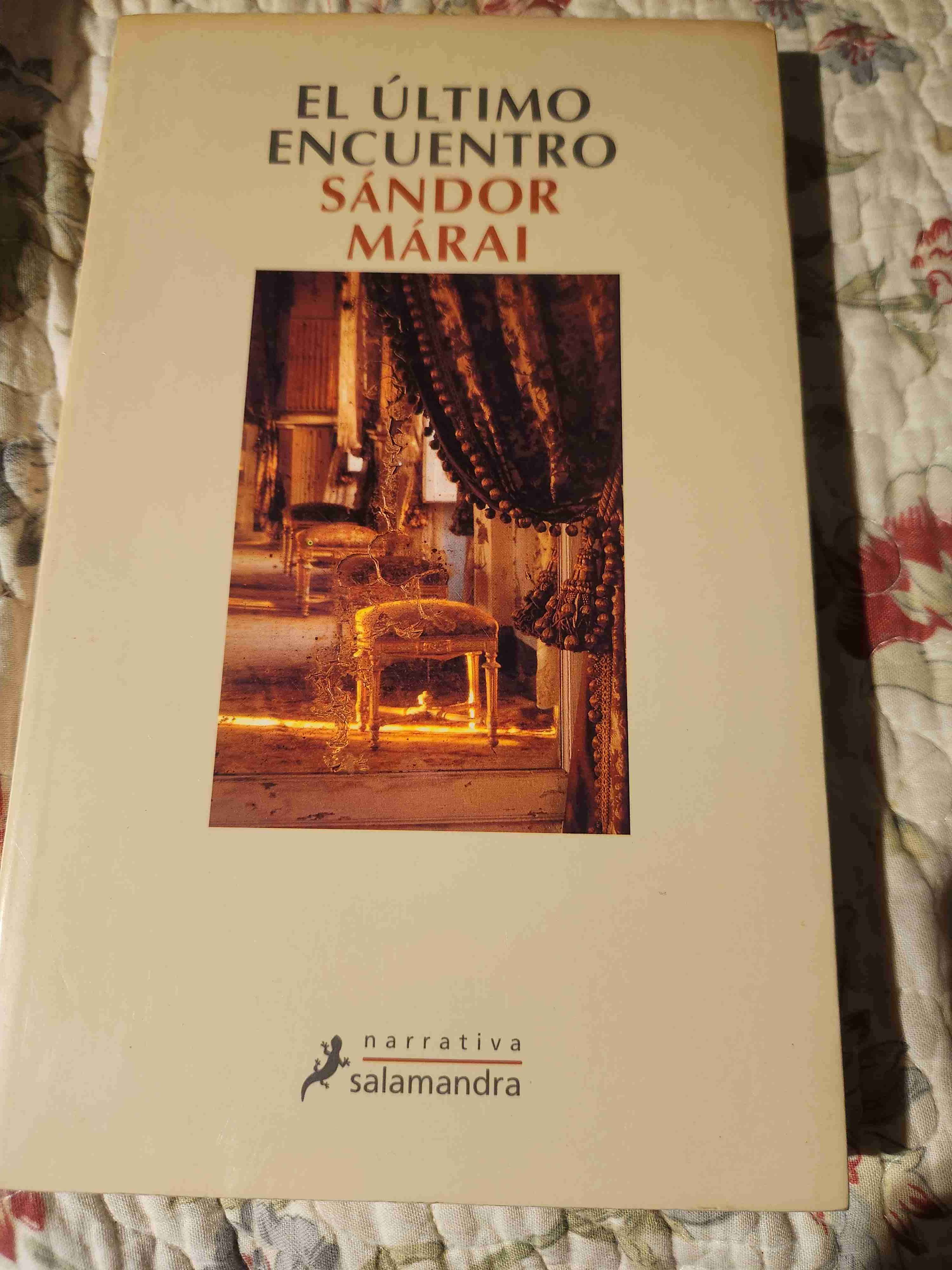 Libro El último encuentro, Sándor Márai
