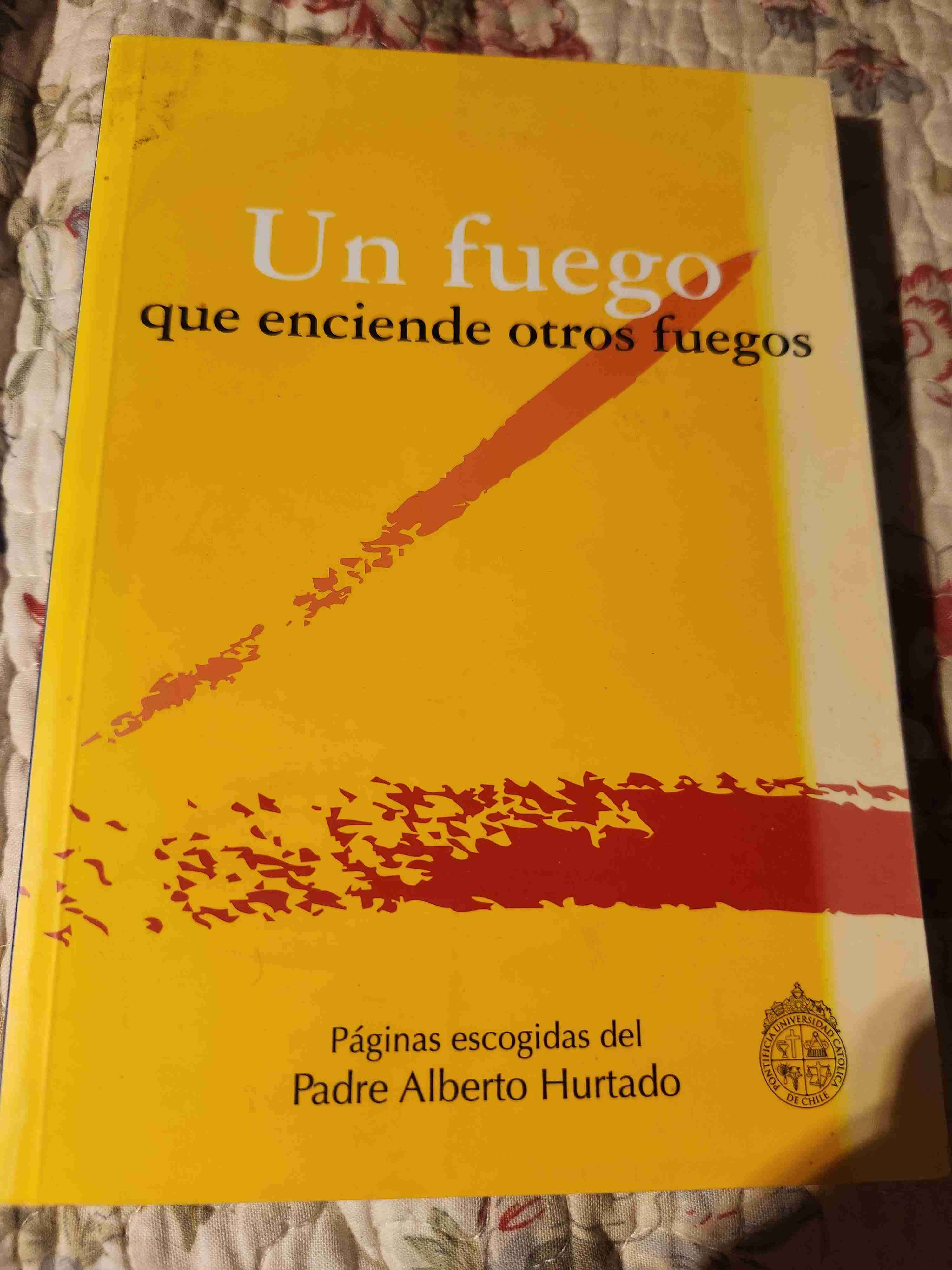Libro Un fuego que enciende otros fuegos