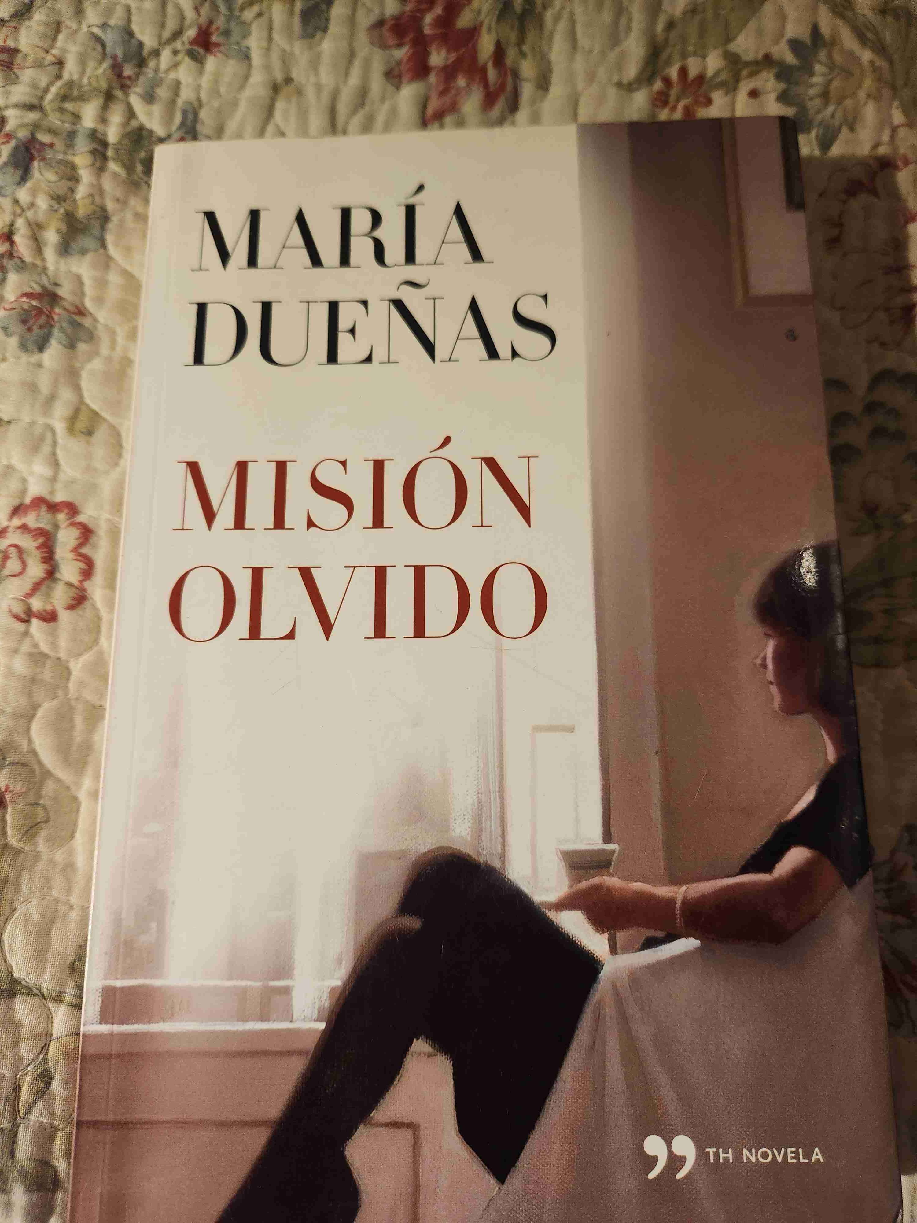 Libro Misión Olvido de María Dueñas