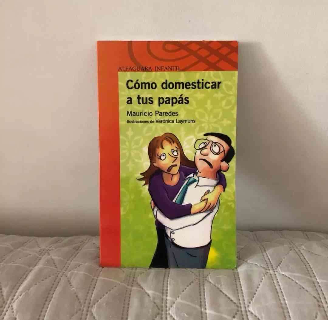 Libro Cómo domesticar a tus papás - miniatura 1